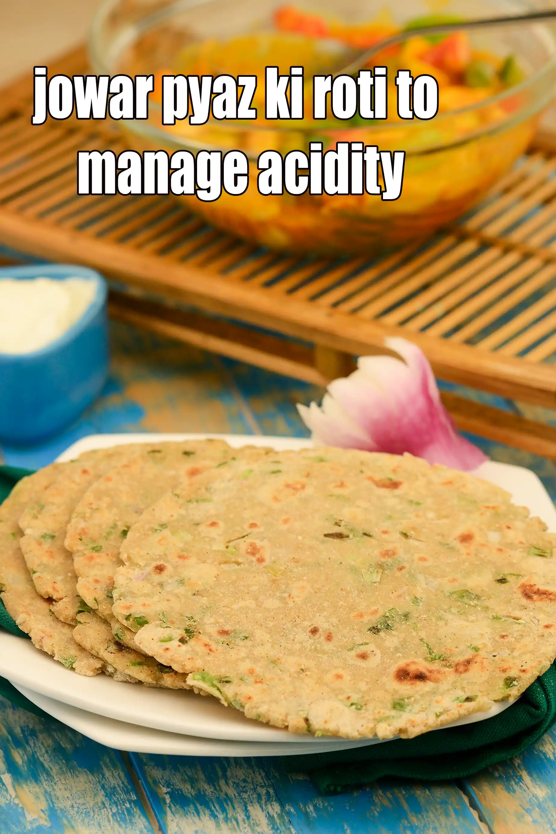 jowar pyaz ki roti to manage acidity recipe | healthy jowar onion roti | jowar paratha