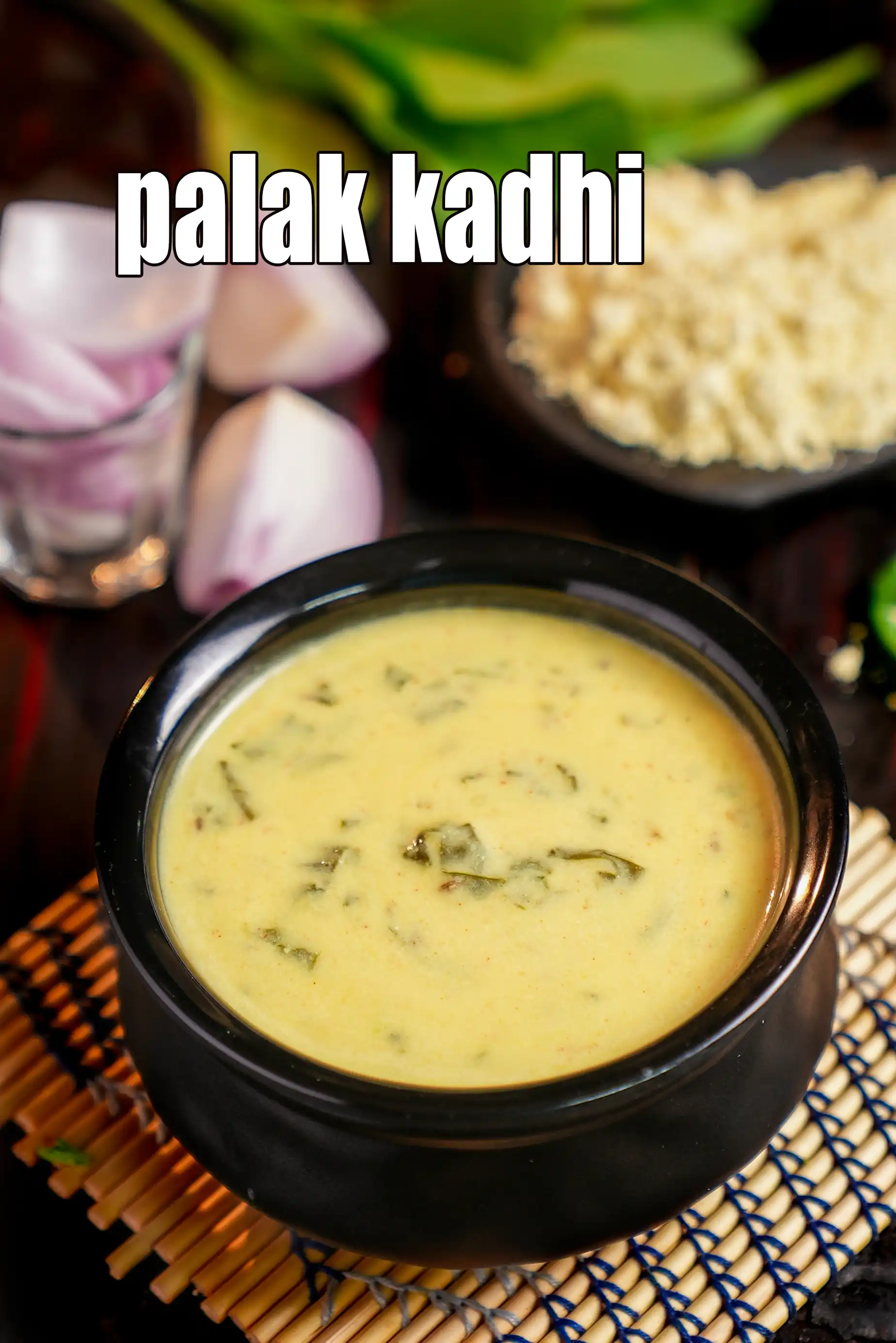 palak kadhi recipe | spinach kadhi | healthy palak ki kadhi |