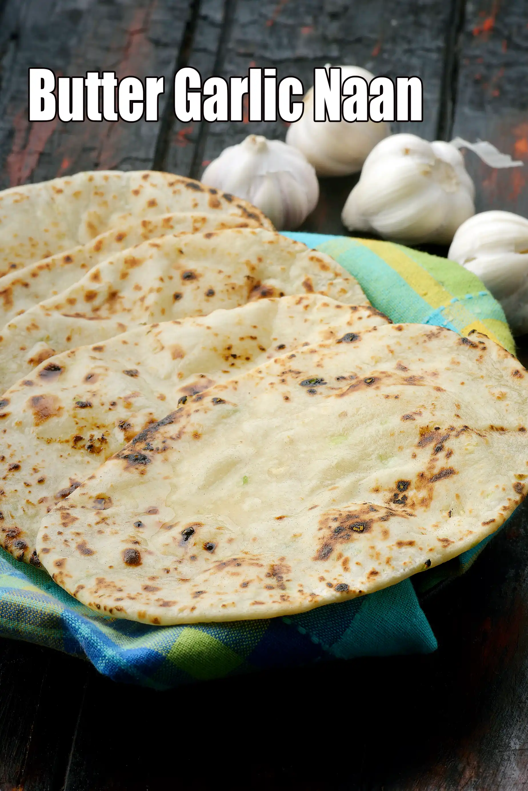 Butter Garlic Naan Recipe (Tava Garlic Naan)