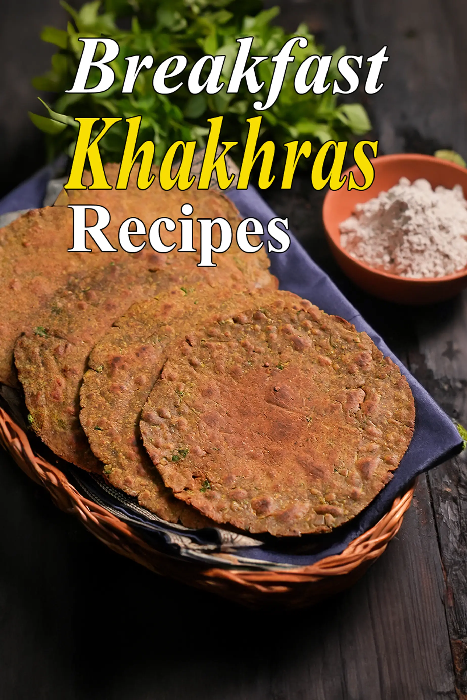 Breakfast Khakhras