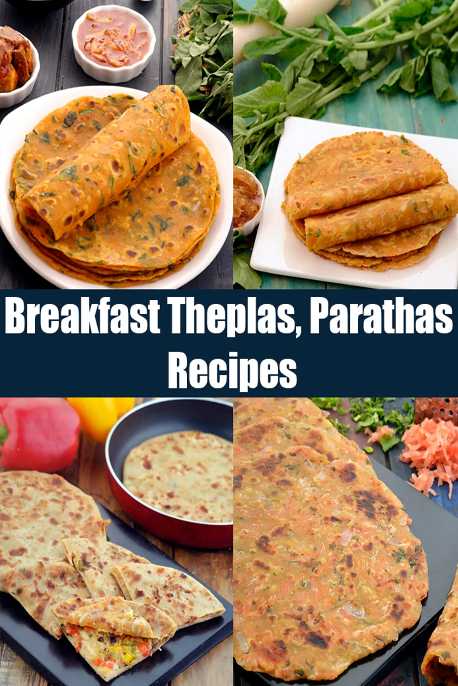 Parathas for breakfast | Thepla for Breakfast |