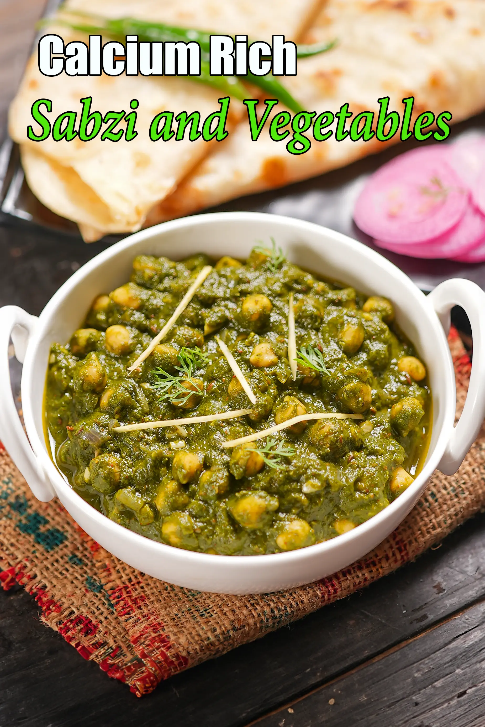 Calcium Rich Sabzi, Vegetables