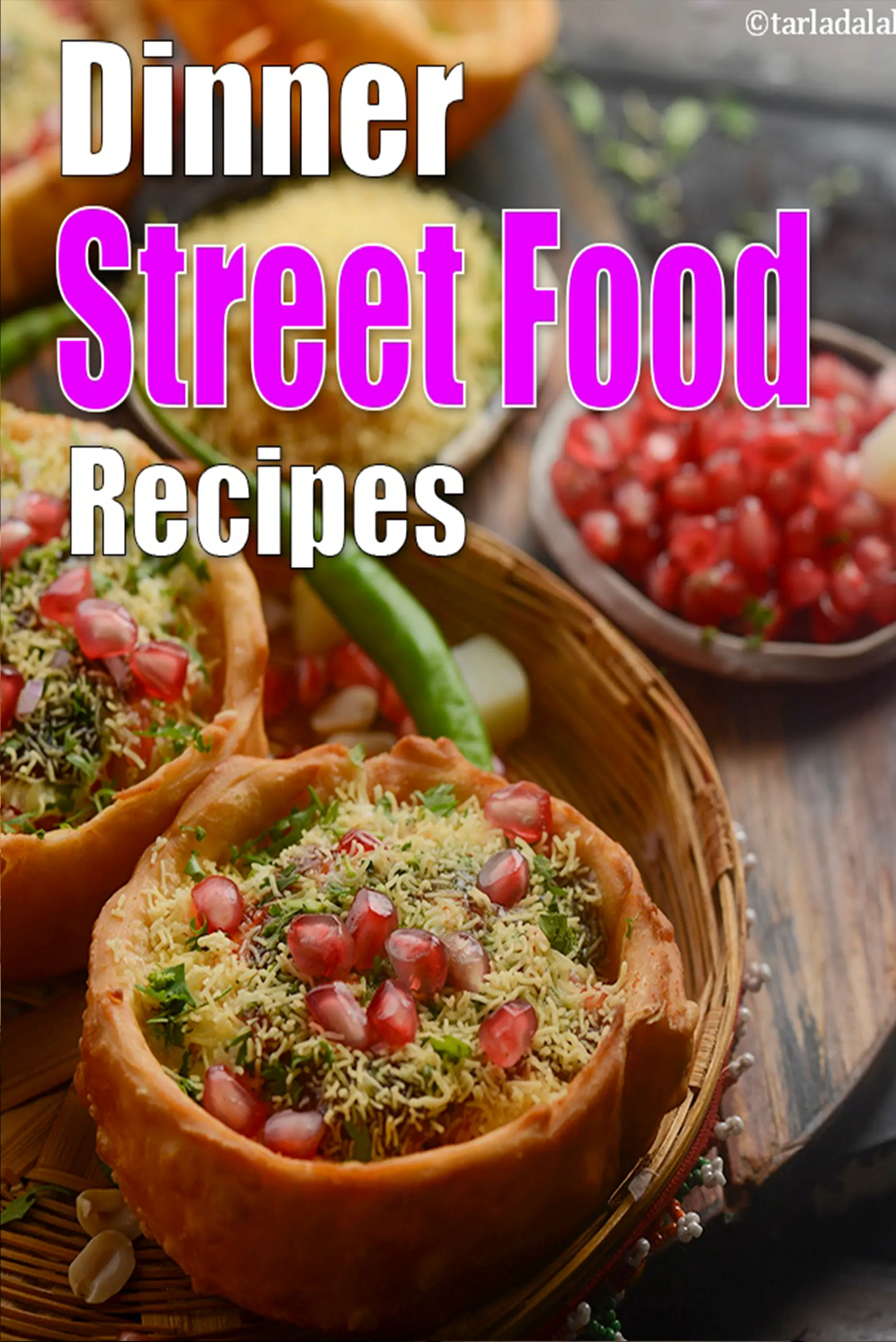 Indian Dinner Street Food