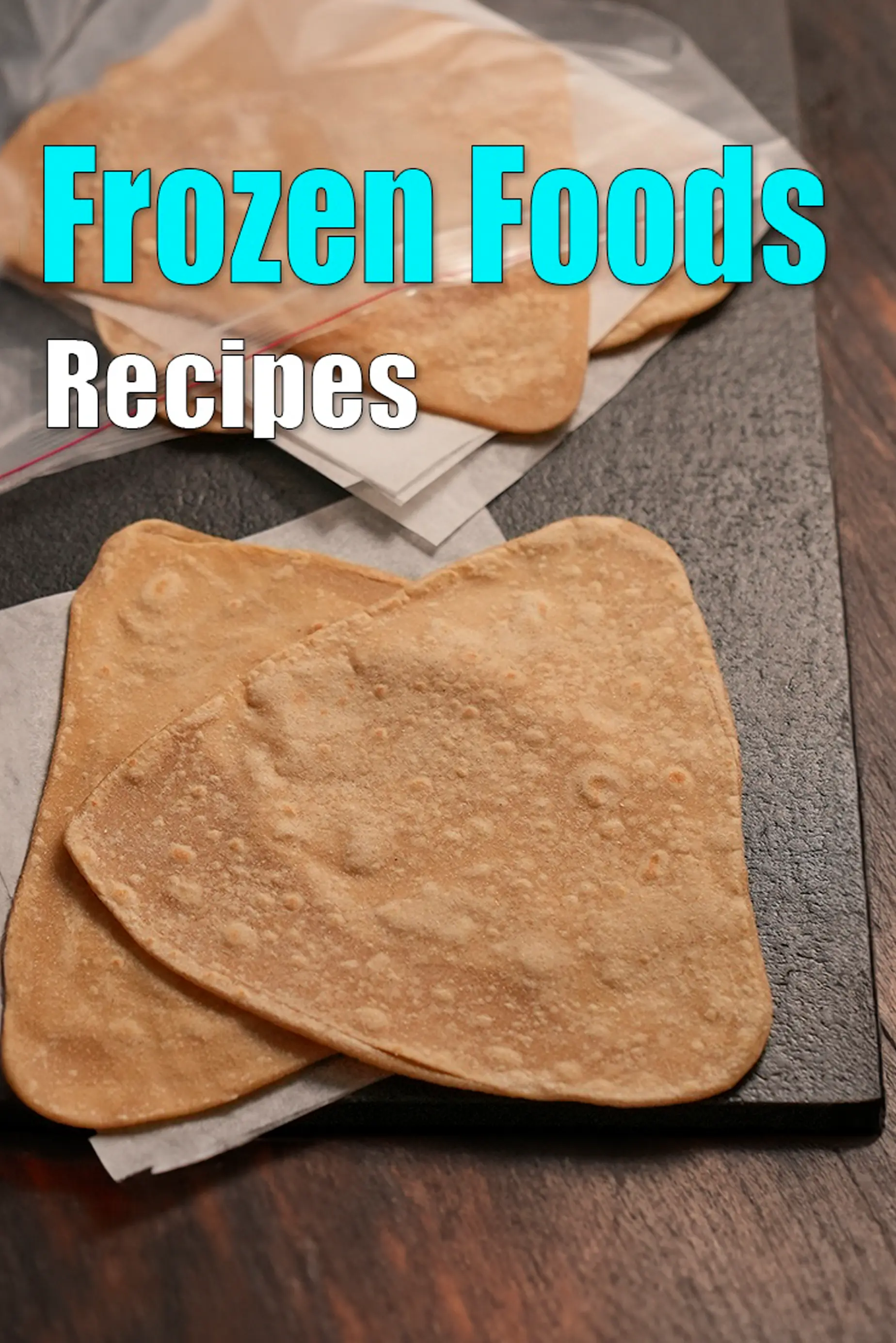 Frozen Foods, Indian Freezer Recipes