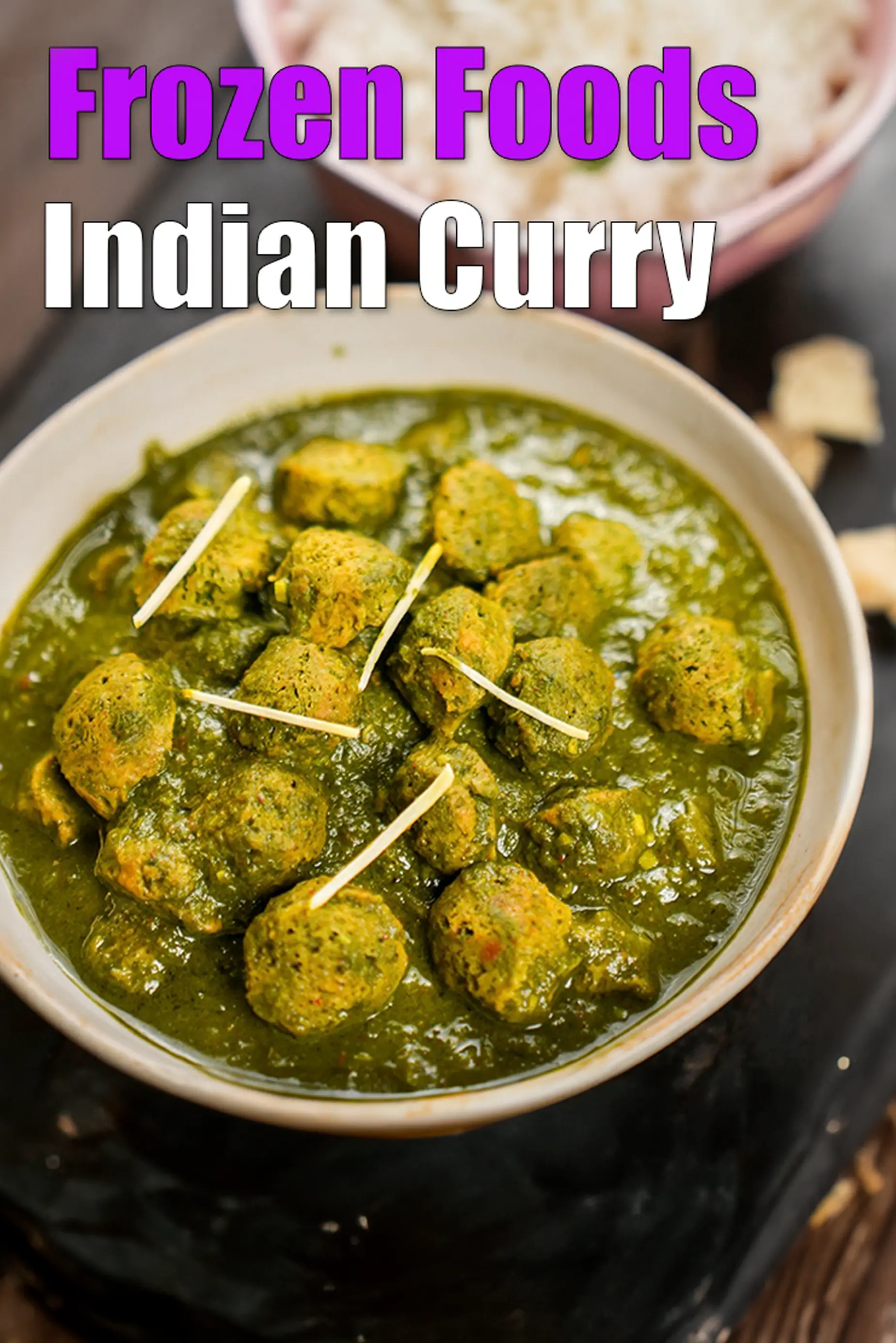 Frozen Foods Indian Curry
