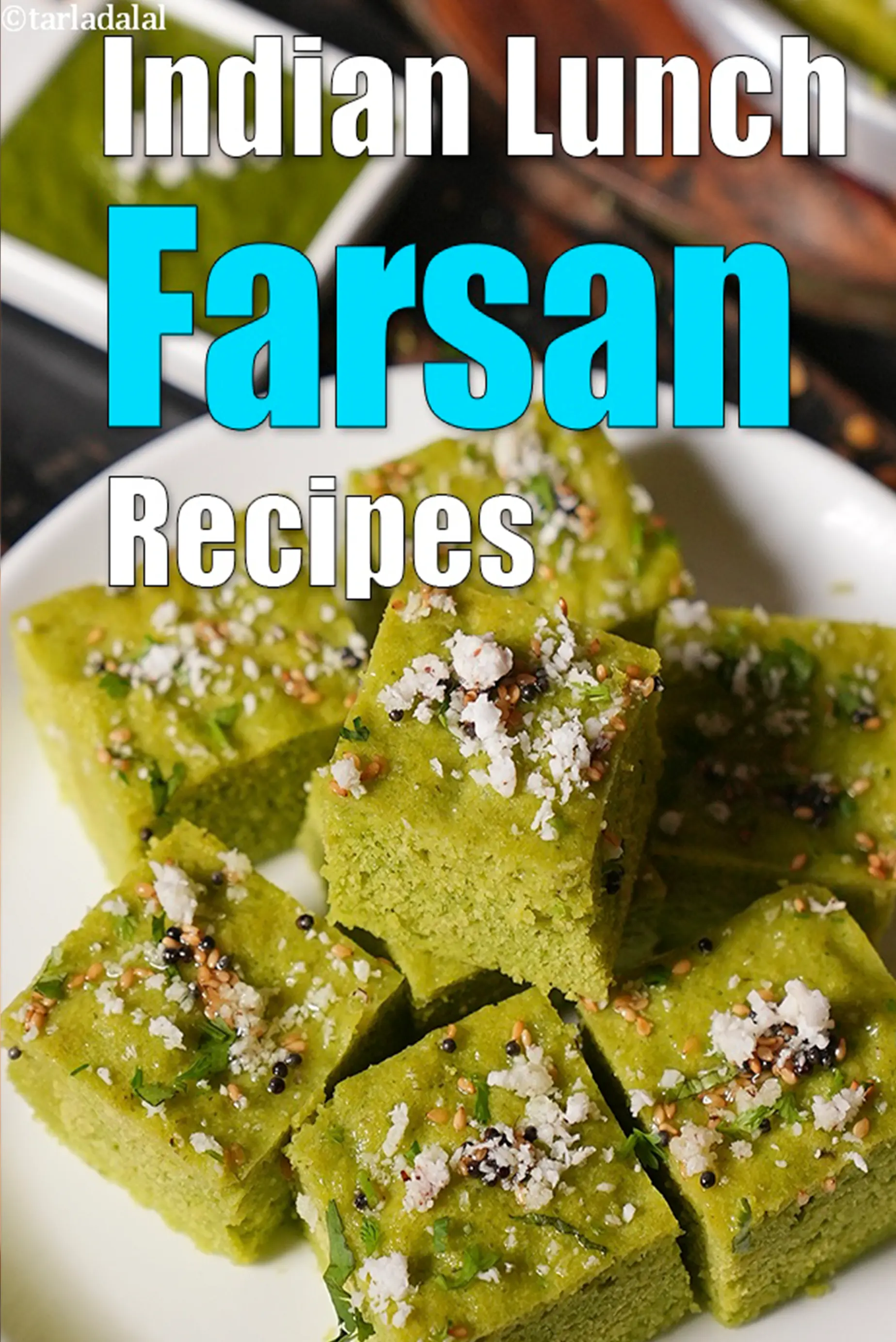 Farsan recipes for Lunch