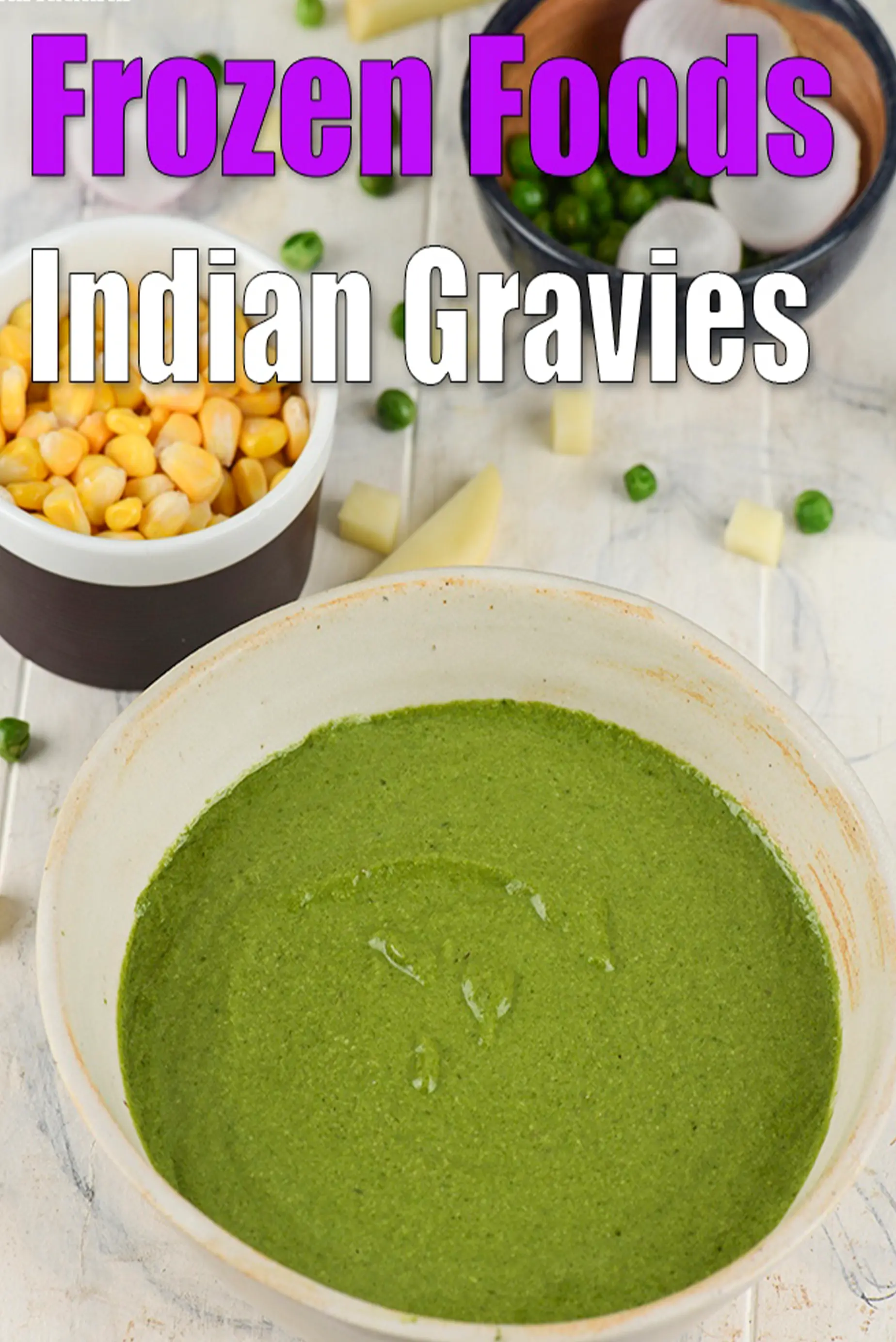 Frozen Foods Indian Gravies