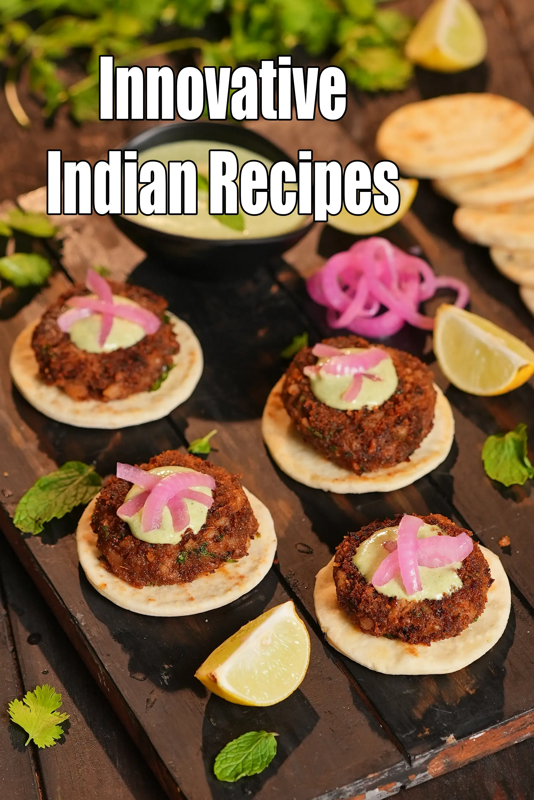 Innovative Indian Recipes