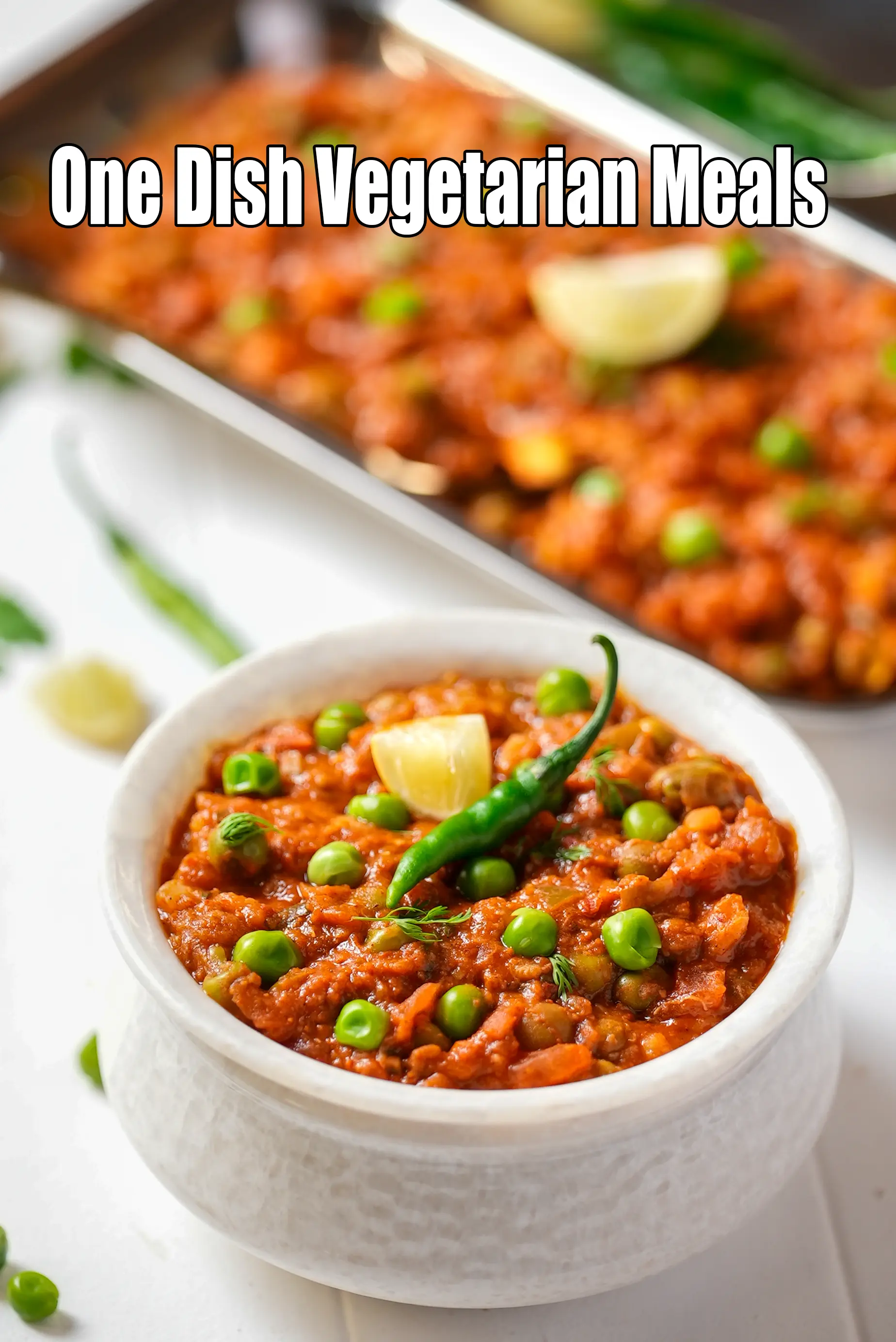 One Dish Vegetarian Meals