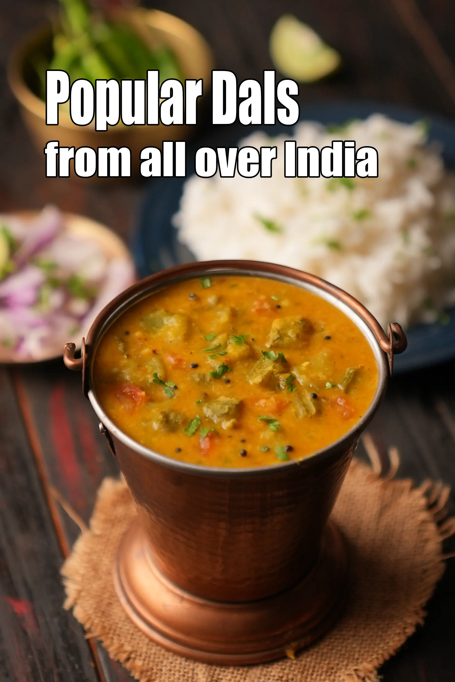 Popular Dals from all over India