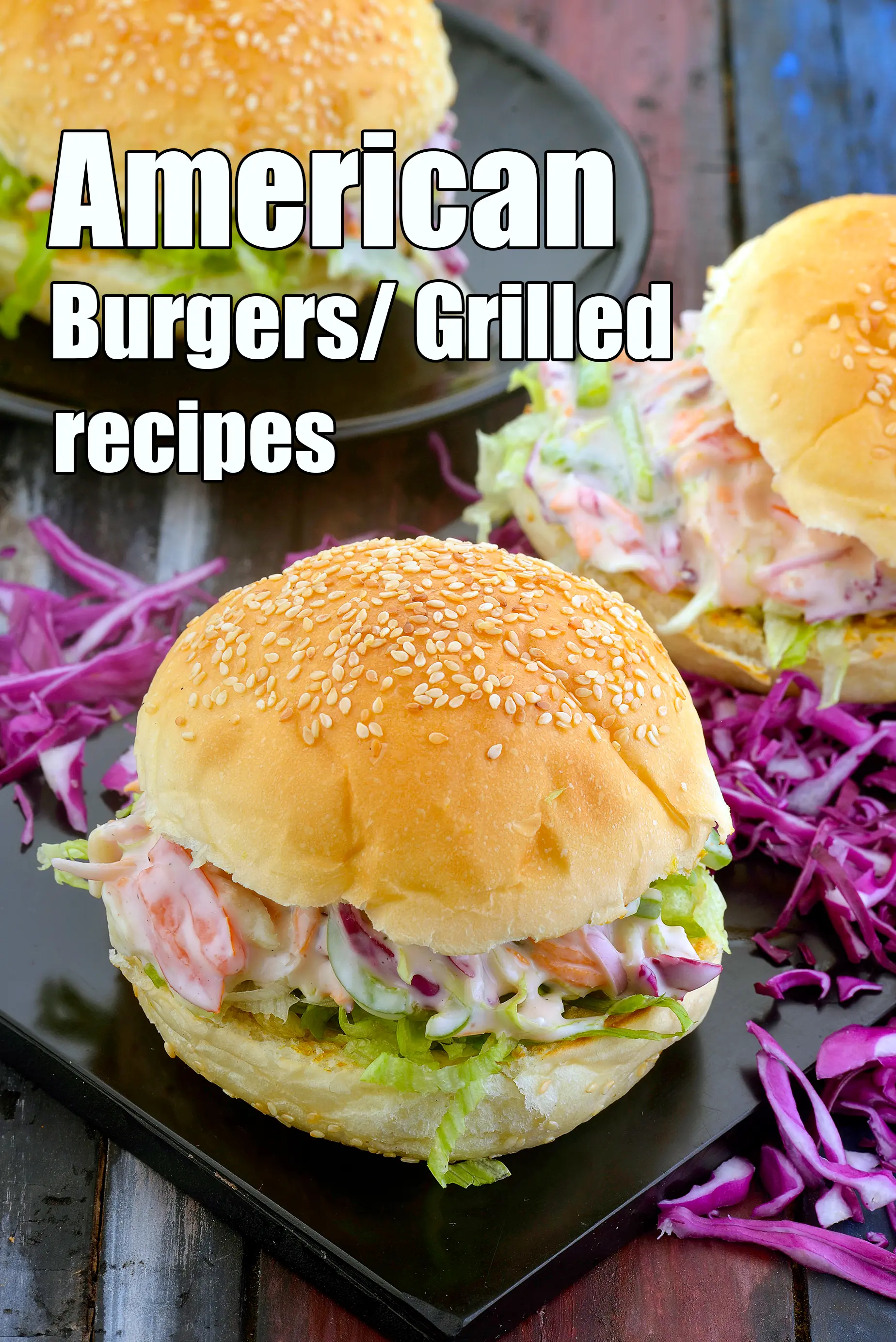 American Burgers / American  Grilled