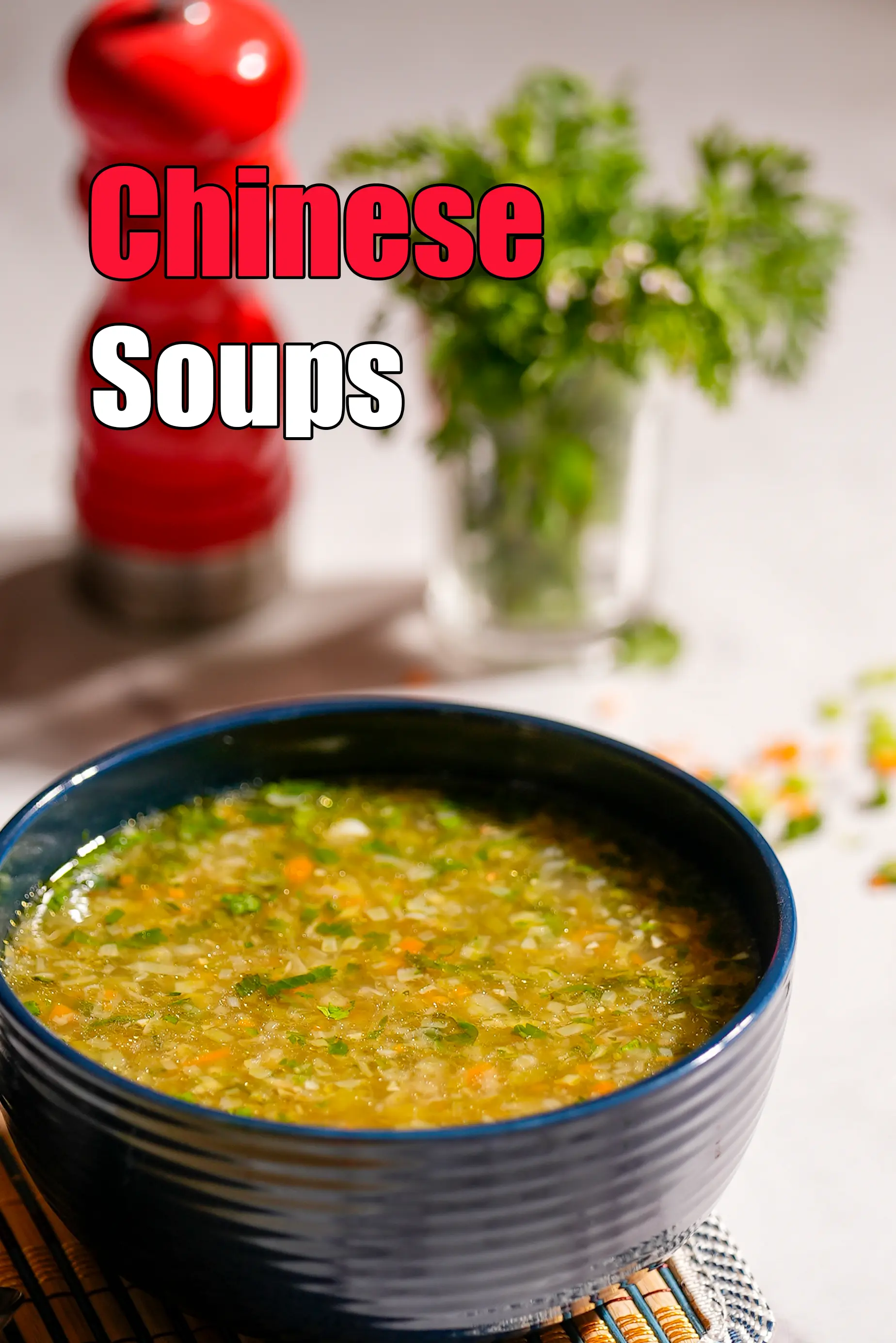 Chinese Soups