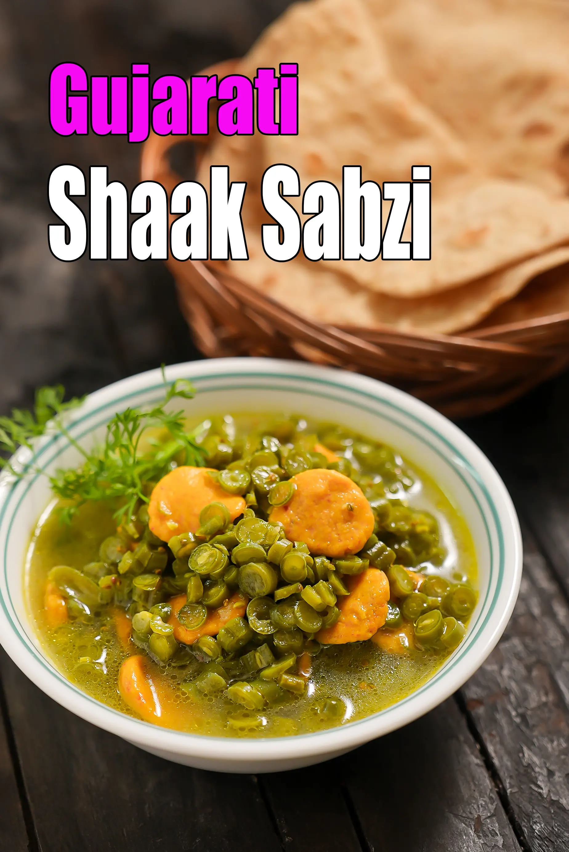 Gujarati Shaak Sabzi