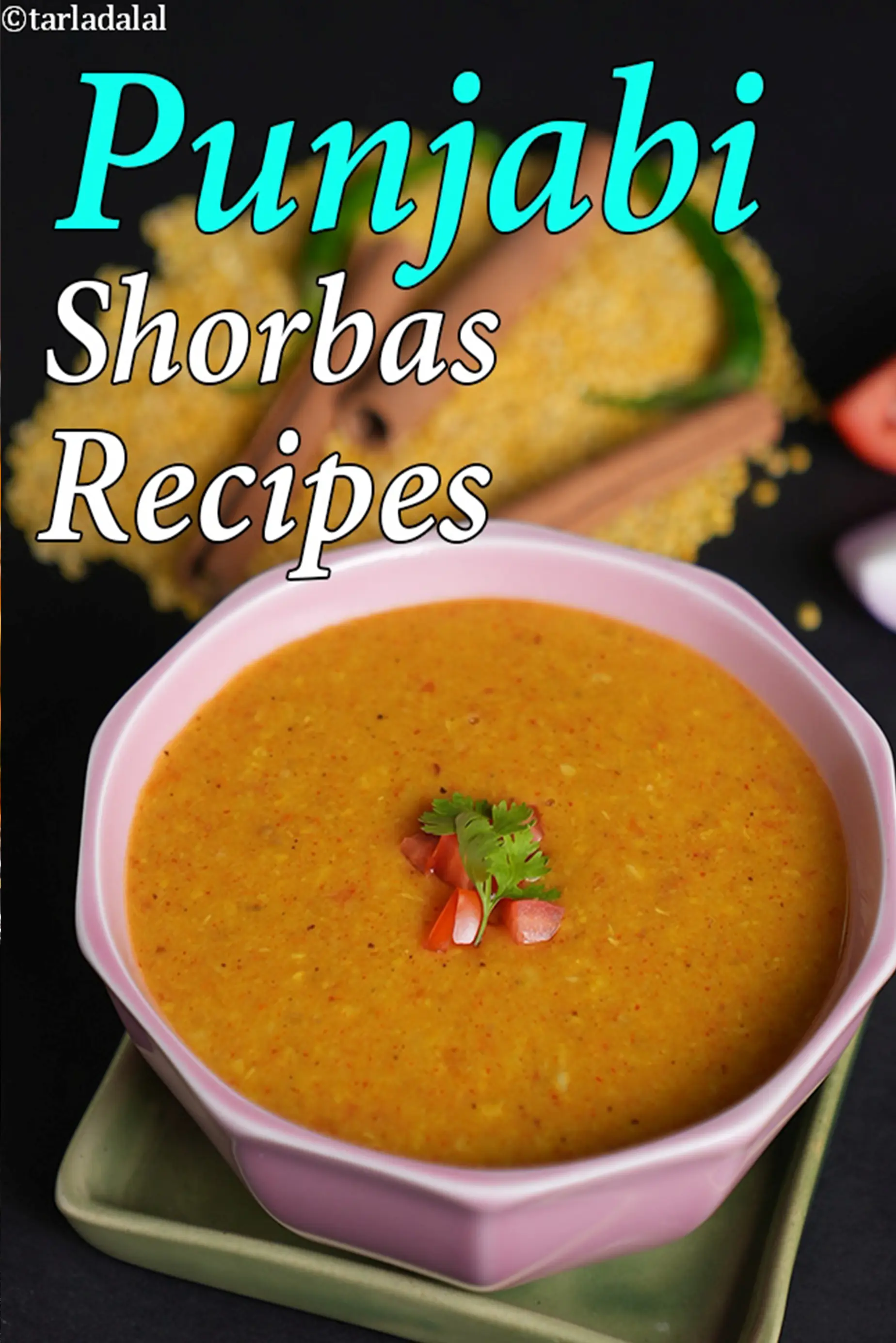 Punjabi Shorbas | Punjabi Soups