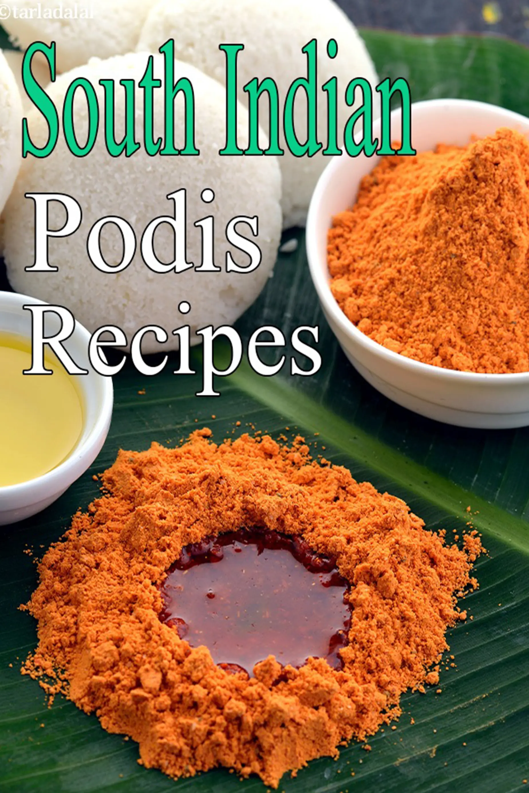 South Indian Podis