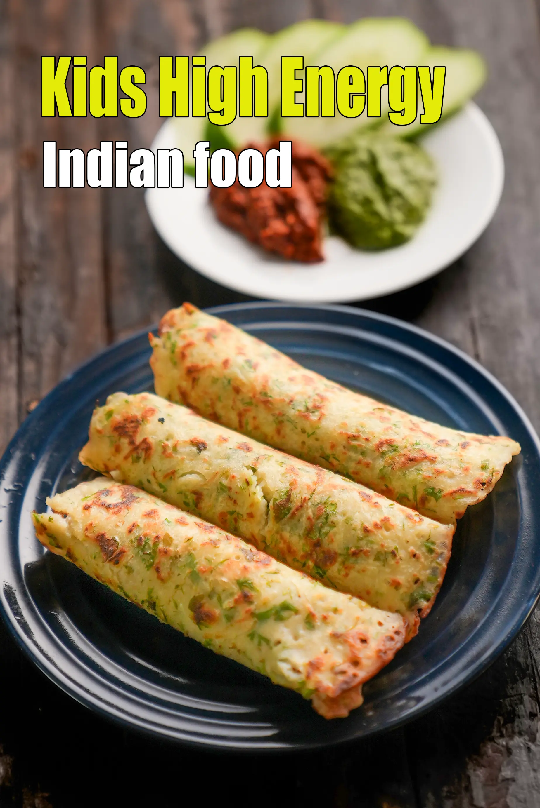 Kids High Energy Indian Foods