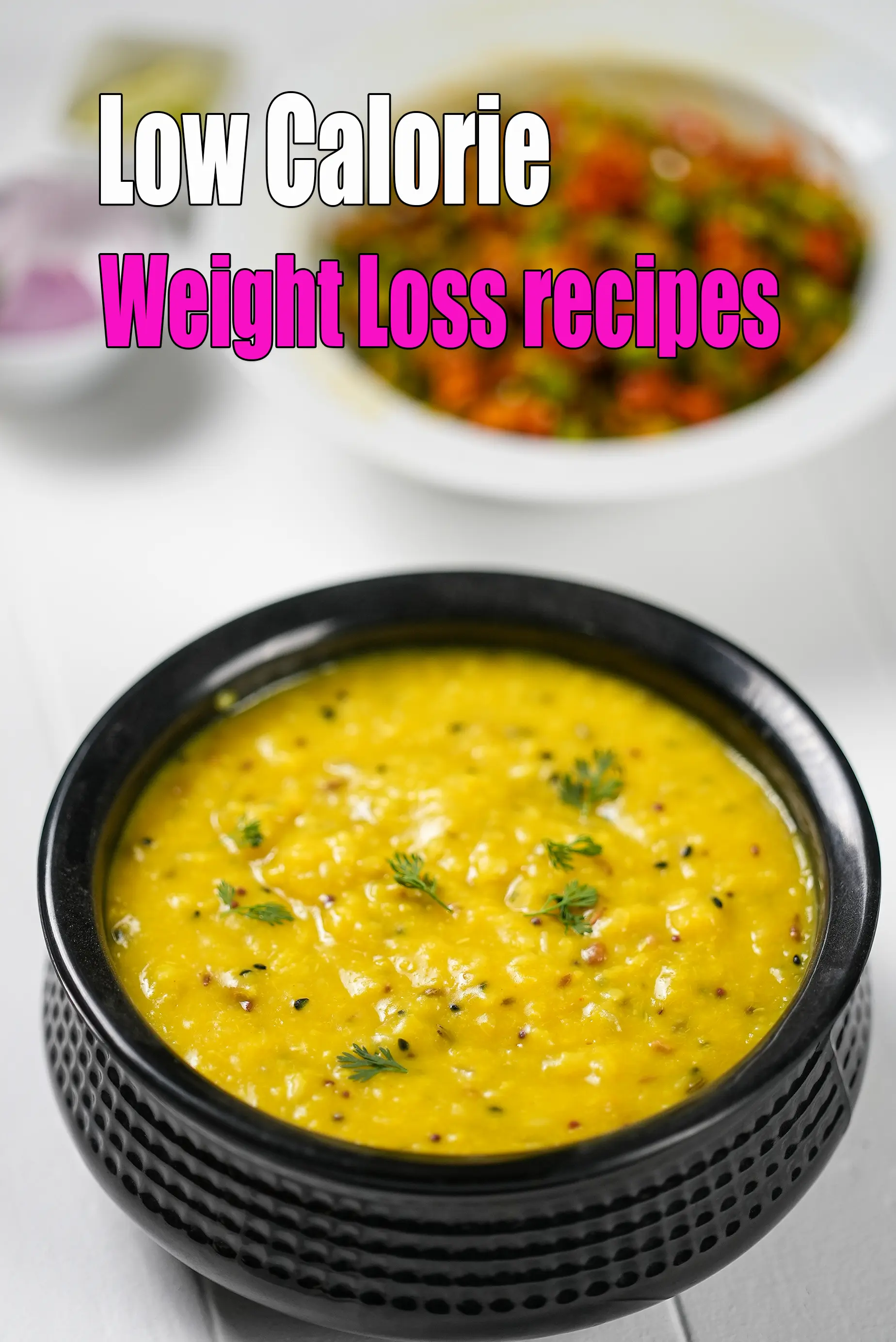 Low Calorie, Weight Loss  Indian Recipes