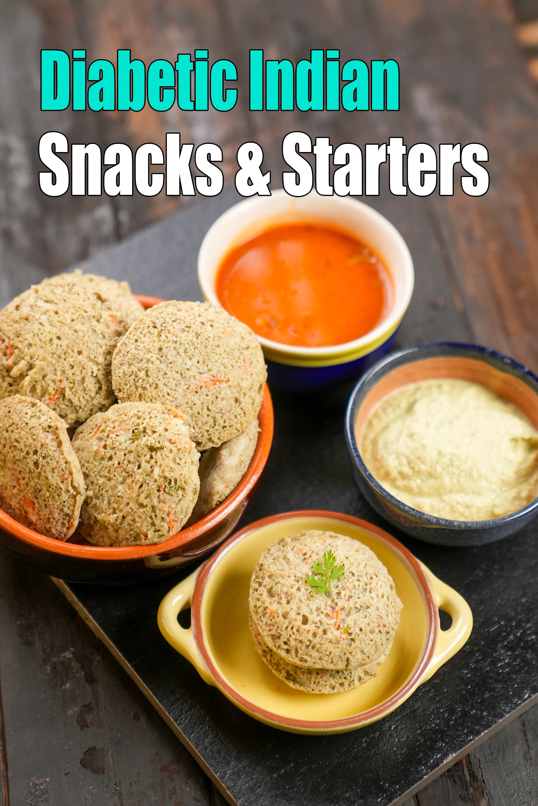 Diabetic Indian Snacks, Starters