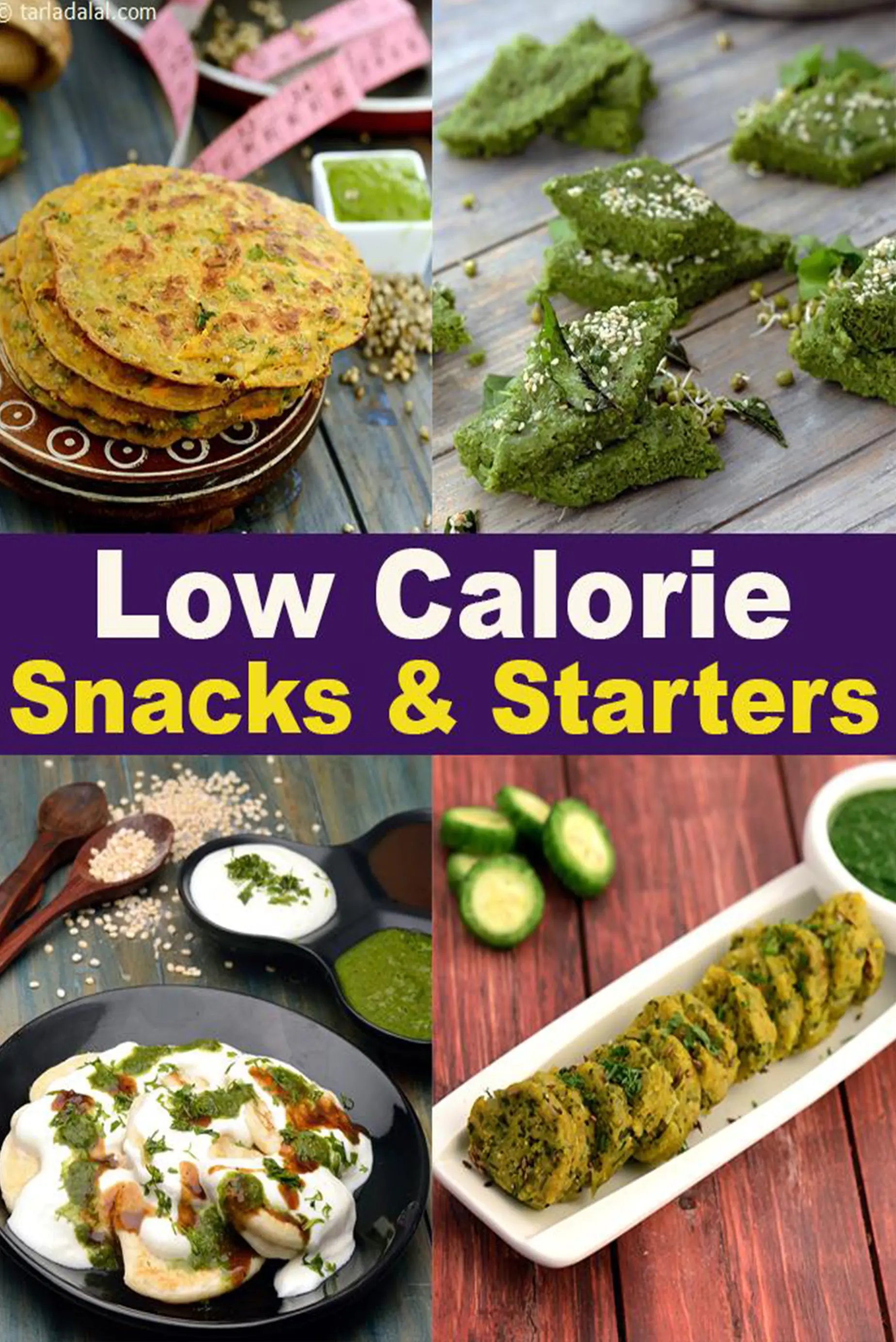 Low Calorie Indian Snacks & Starters
