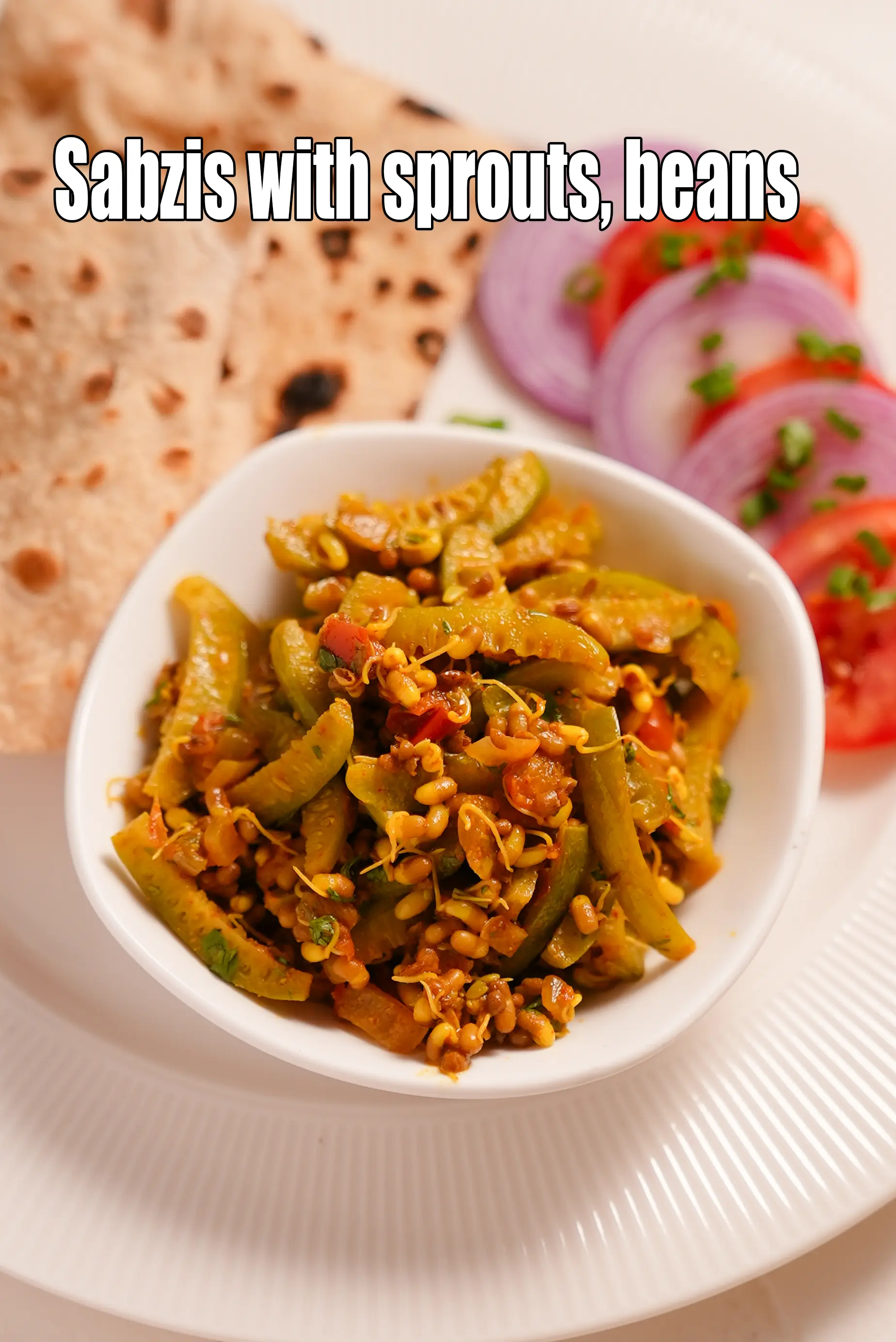 Sabzis, Curry with Beans or Sprouts