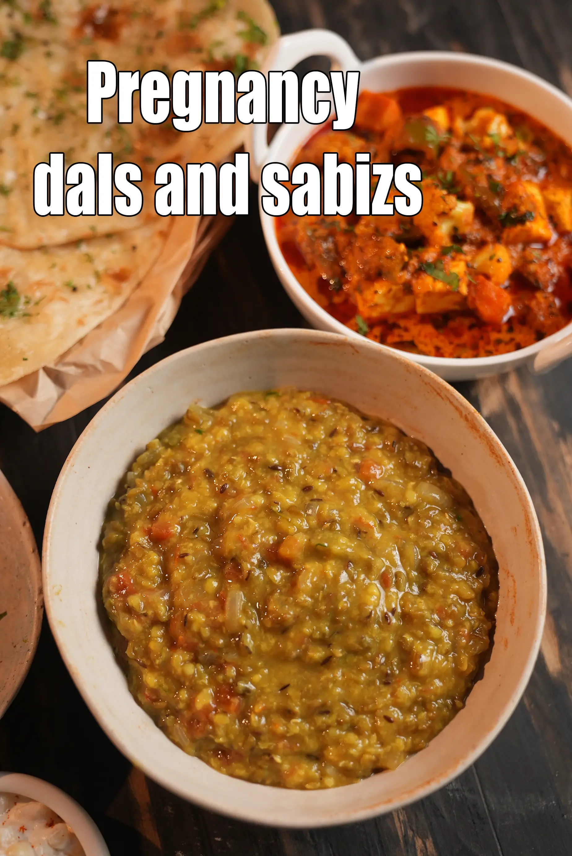 Pregnancy Dals and Vegetables