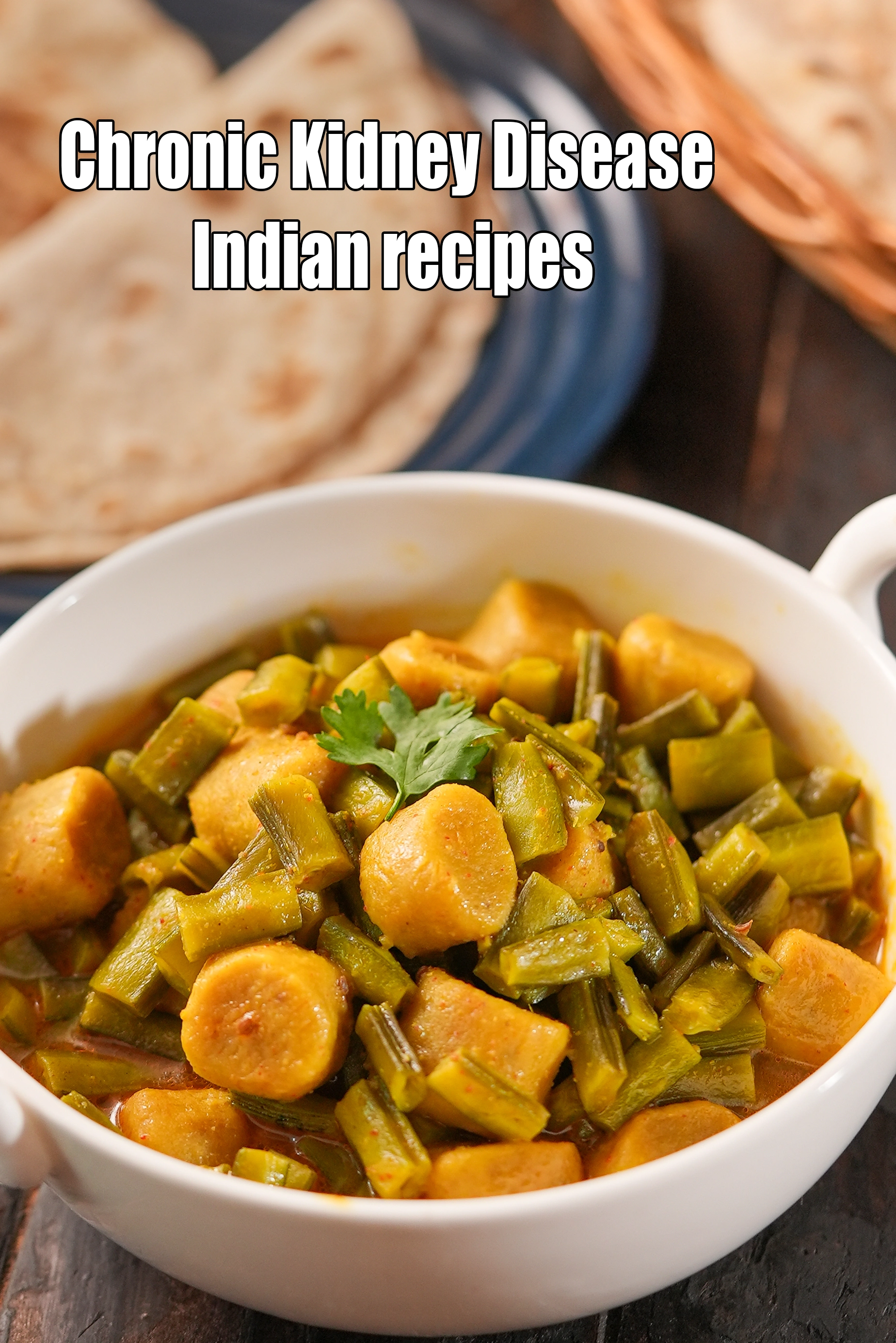 Chronic Kidney Disease Indian recipes