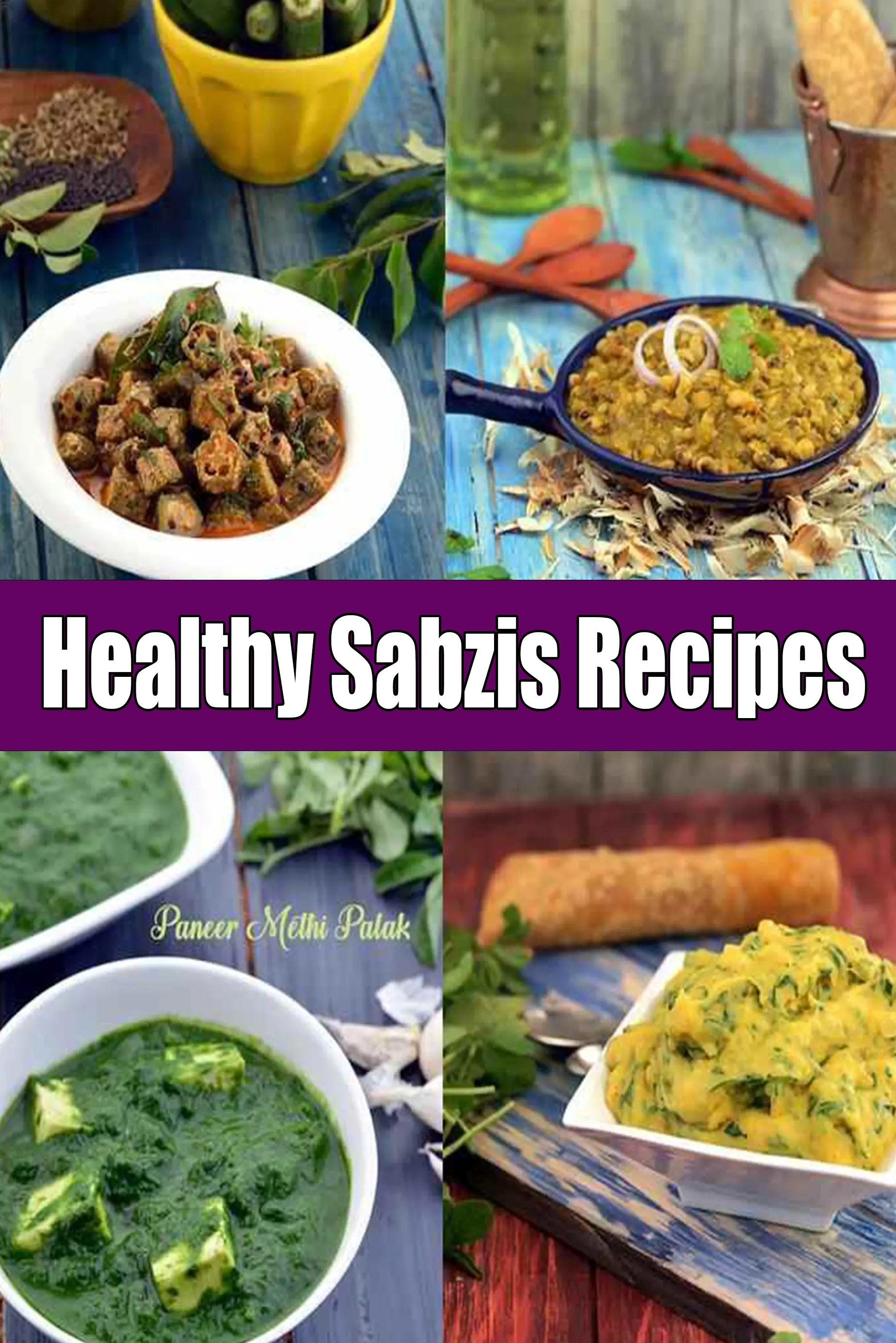 Healthy Sabzis