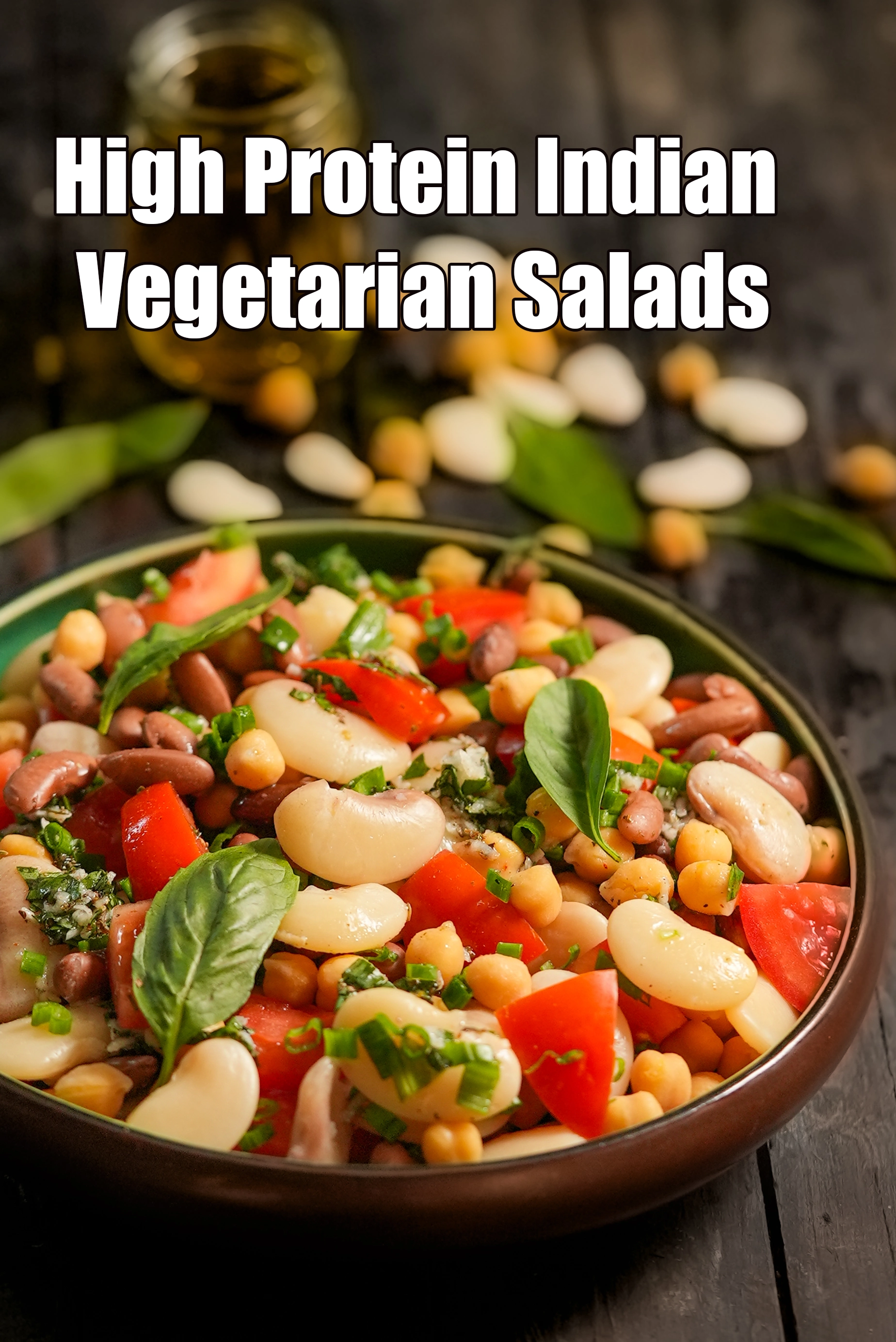 High Protein Indian Vegetarian Salads