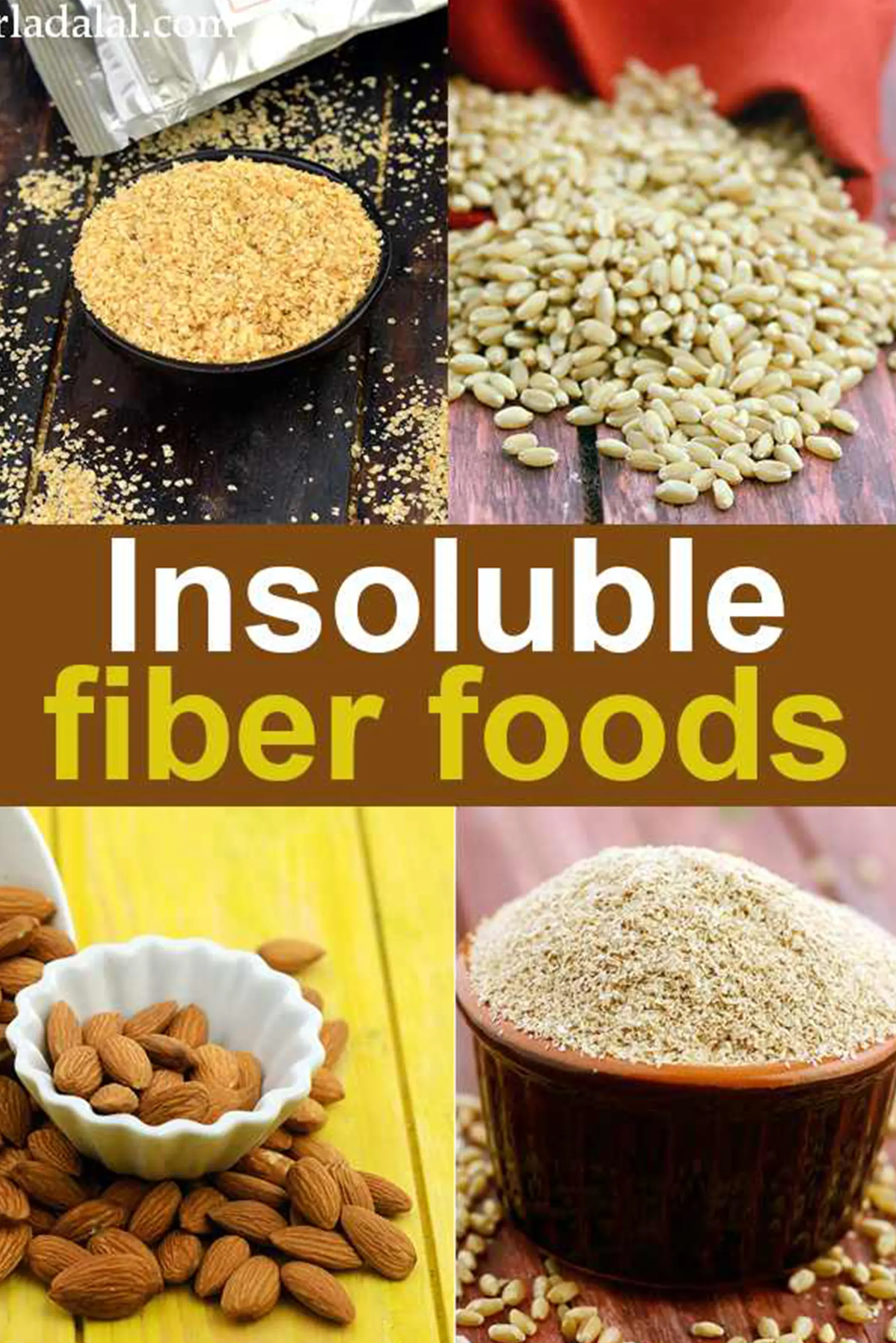 Insoluble Fiber Indian Foods