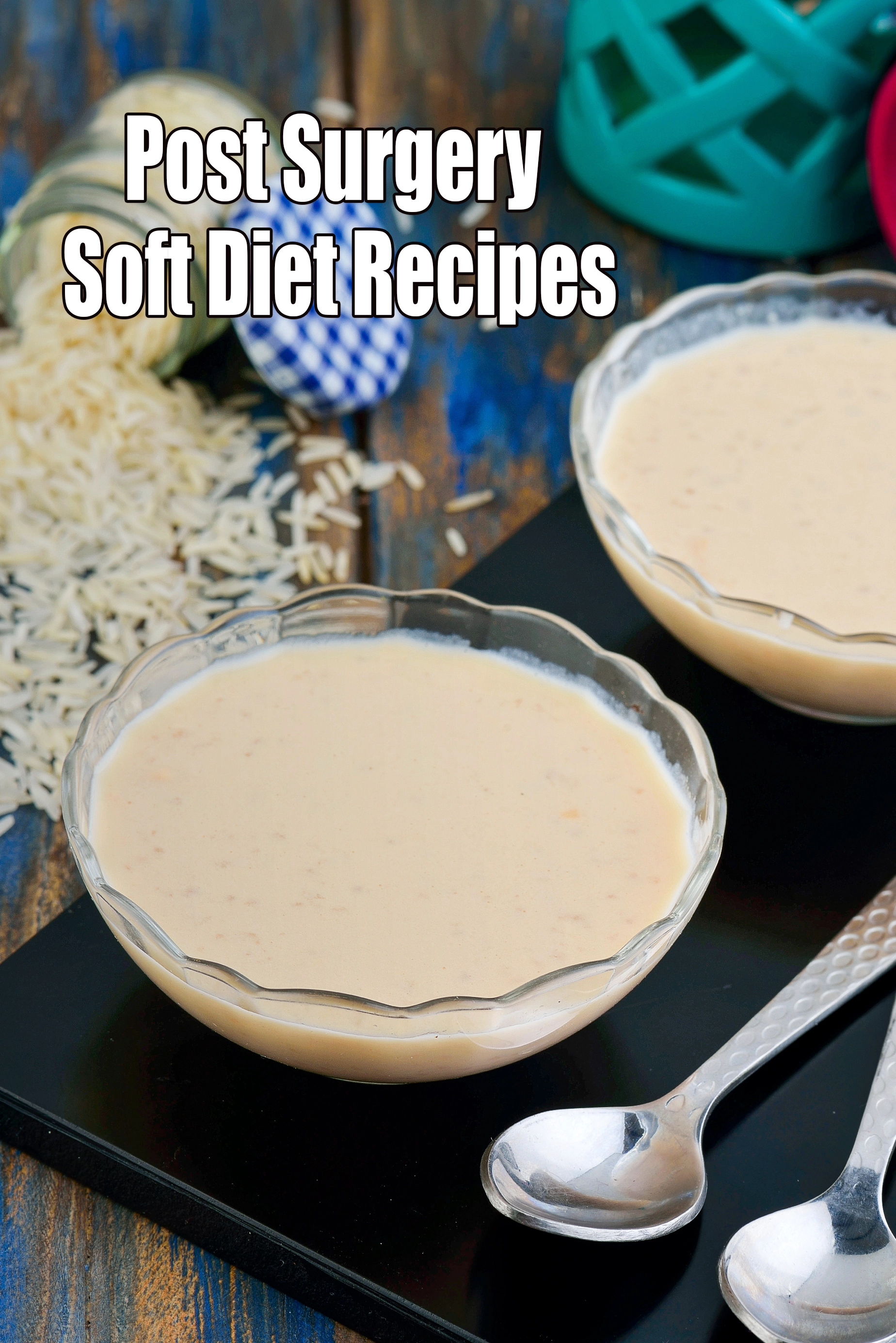 Post Surgery Soft Diet