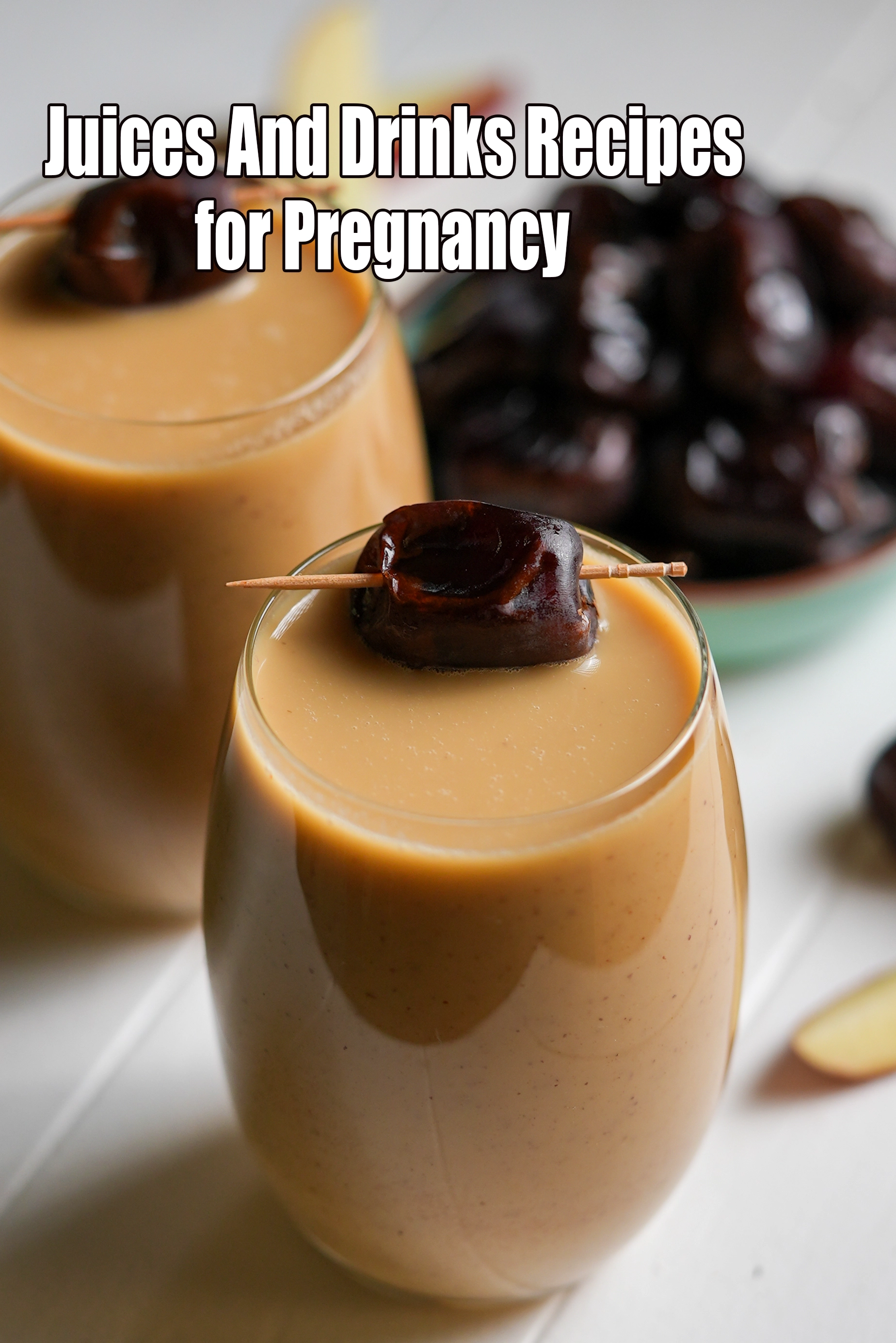 Pregnancy Juices and Drinks