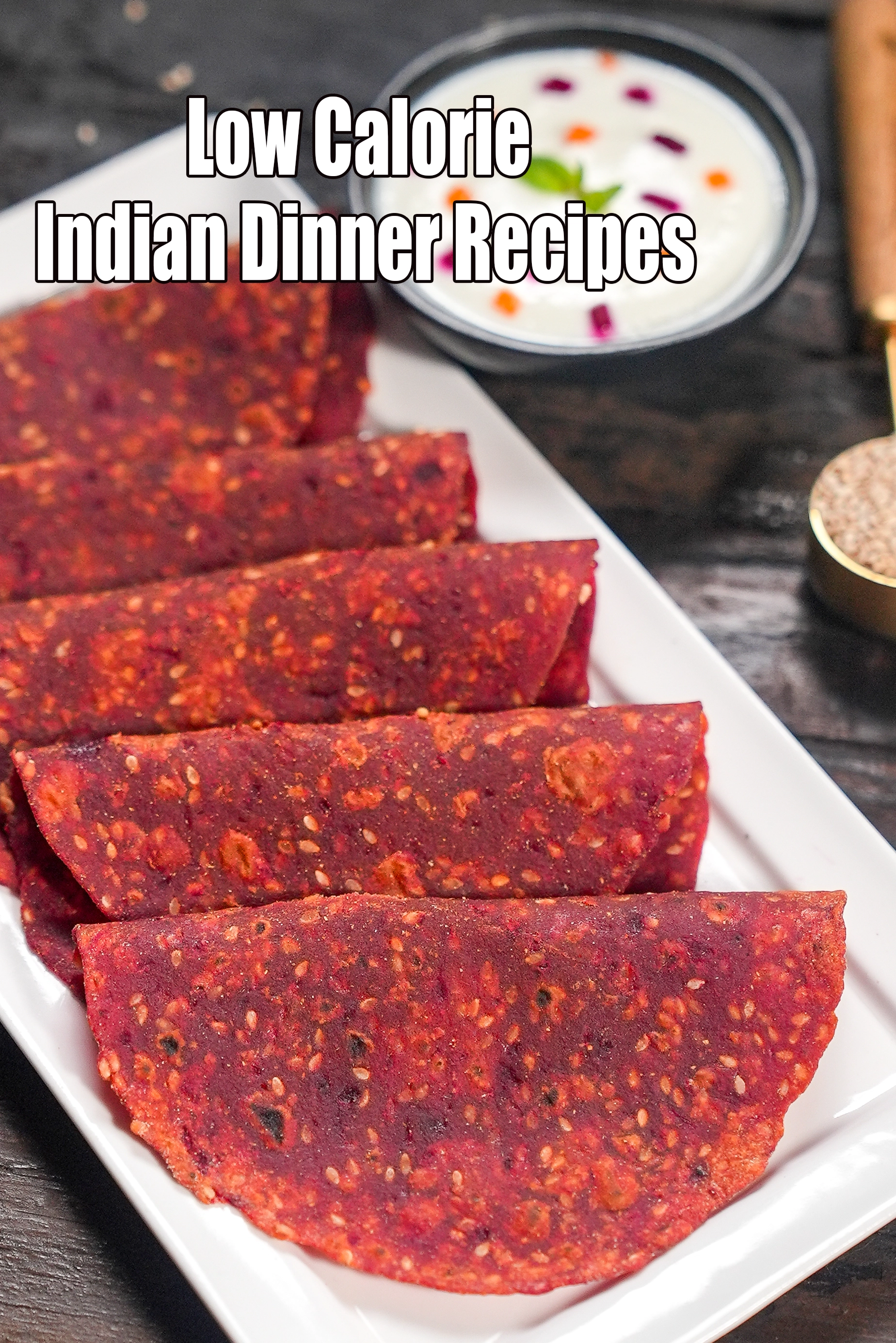Low Calorie Indian Dinner