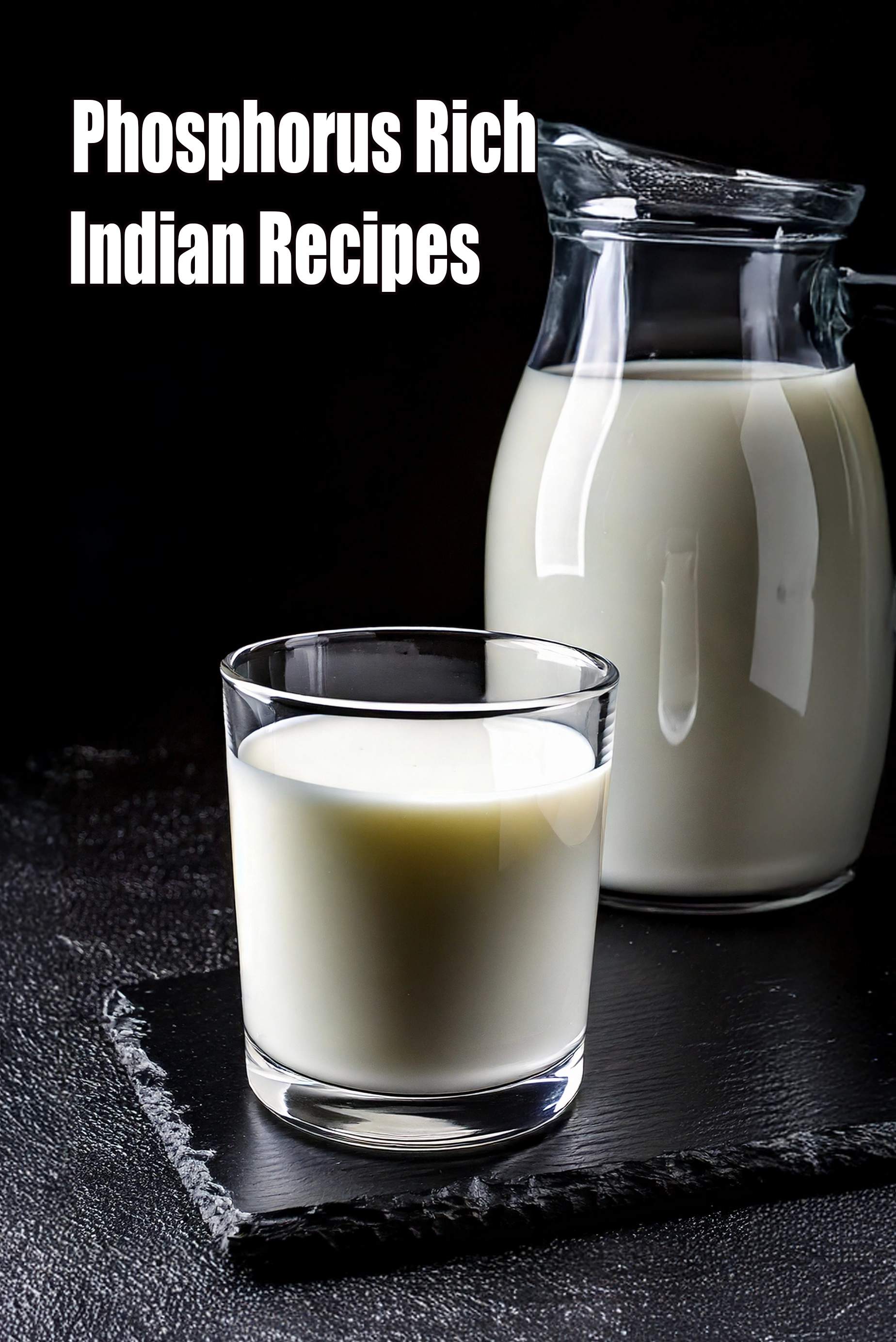 Phosphorus Rich Indian Recipes, Foods