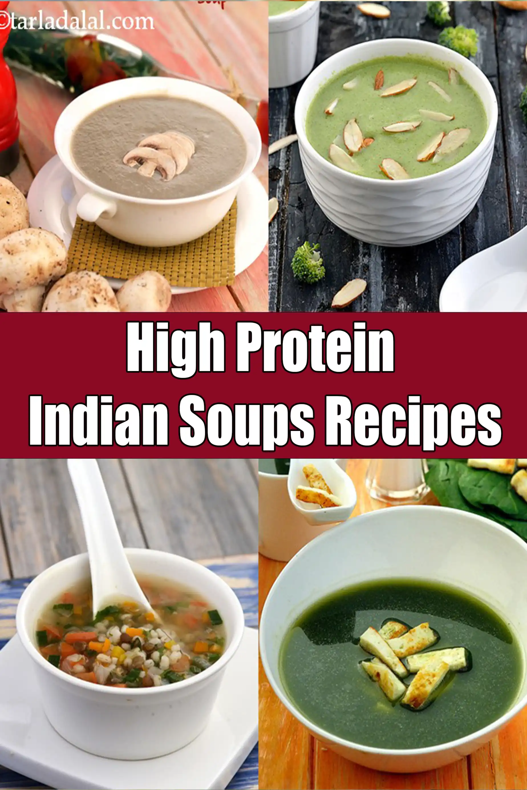 High Protein Indian Soups
