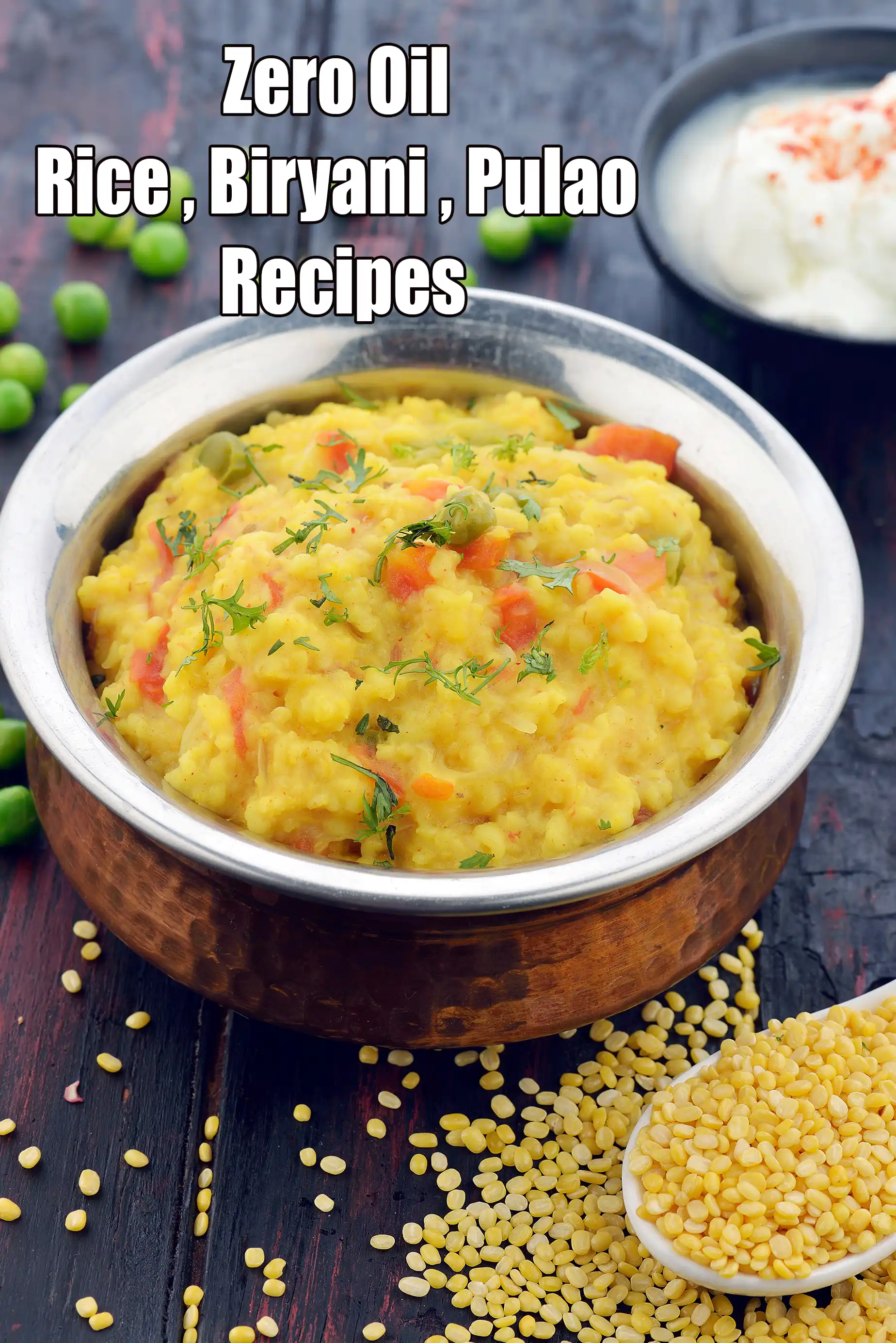 Zero Oil  Rice / Biryani / Pulao