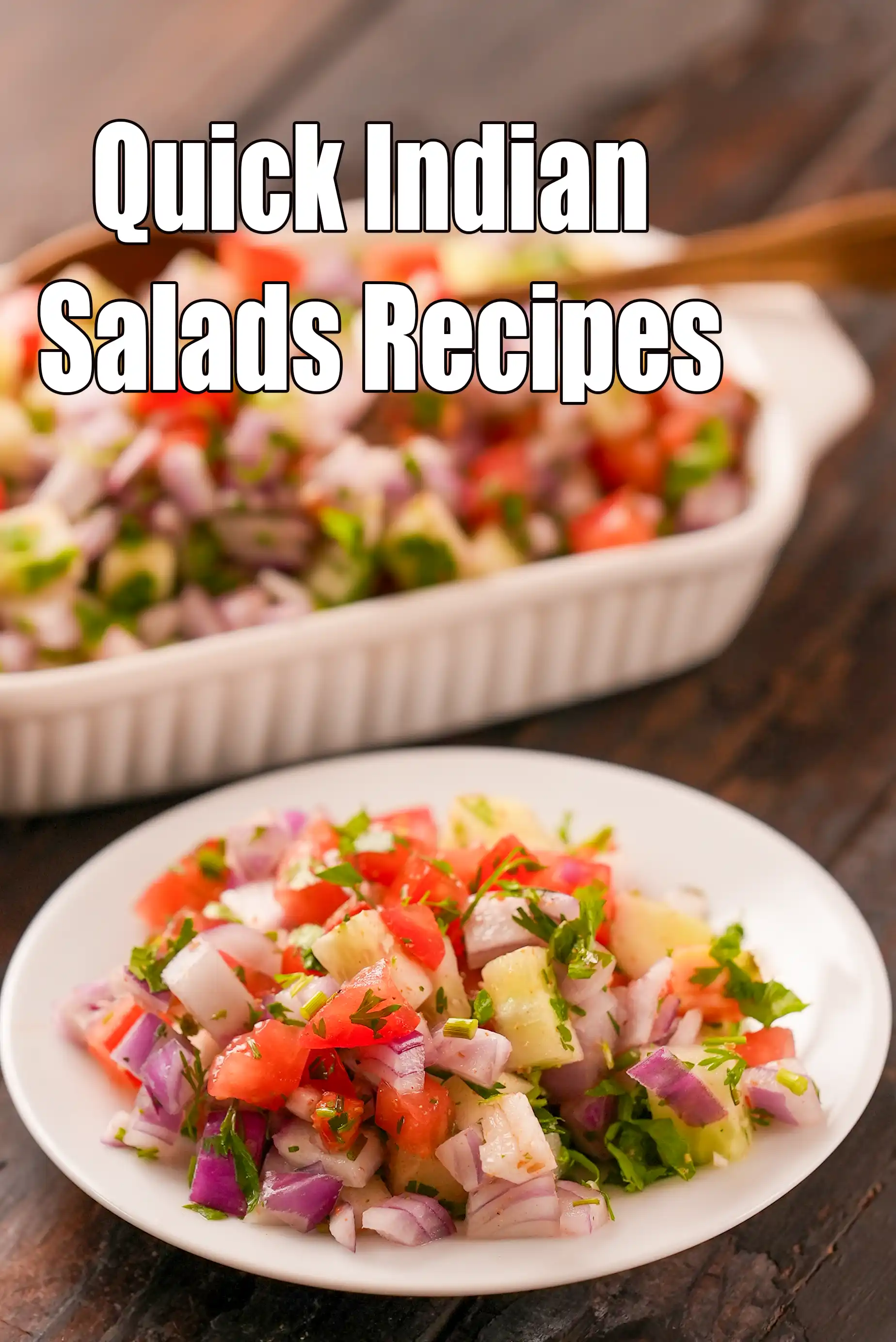 Quick Indian Salads