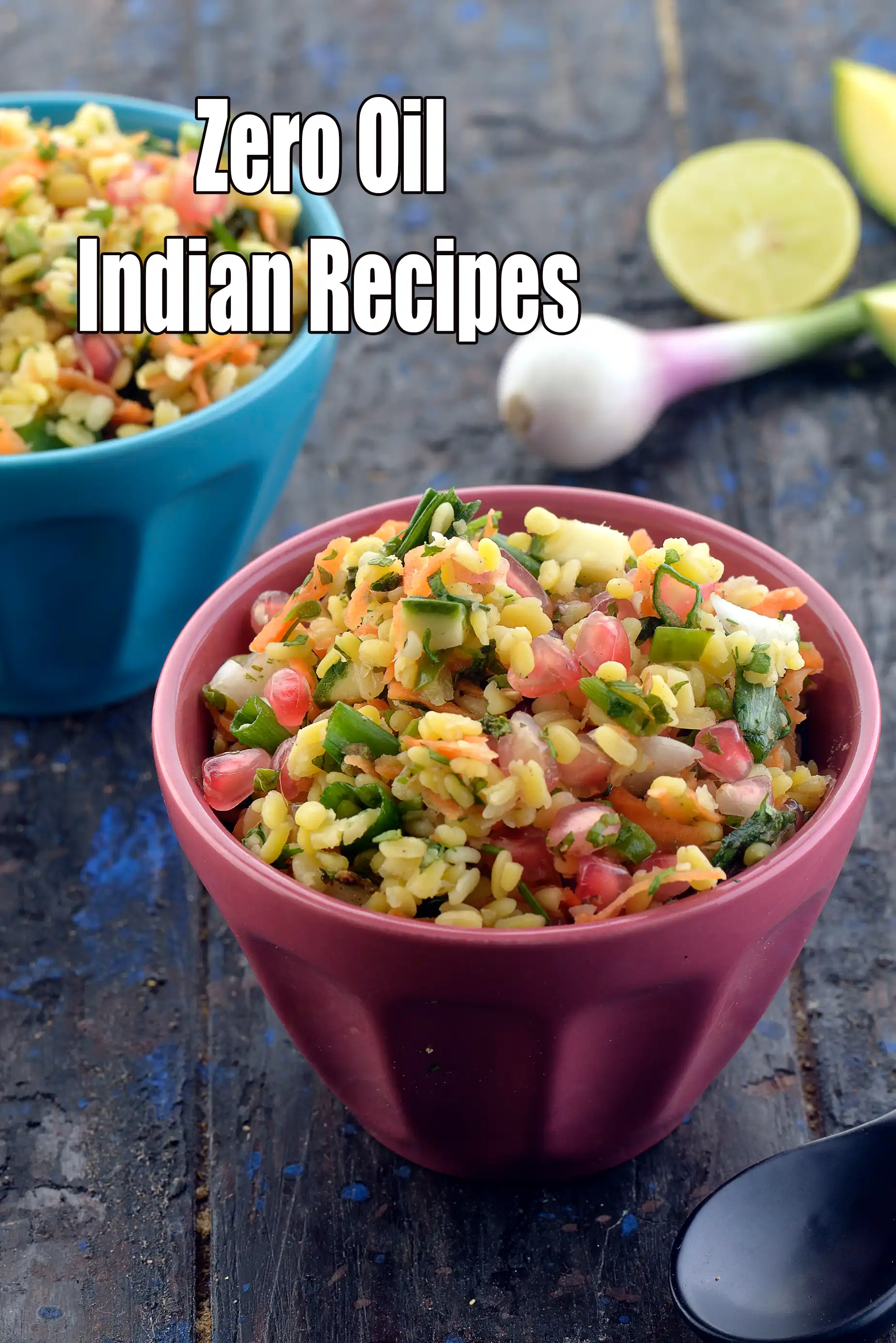 Zero Oil Indian Recipes