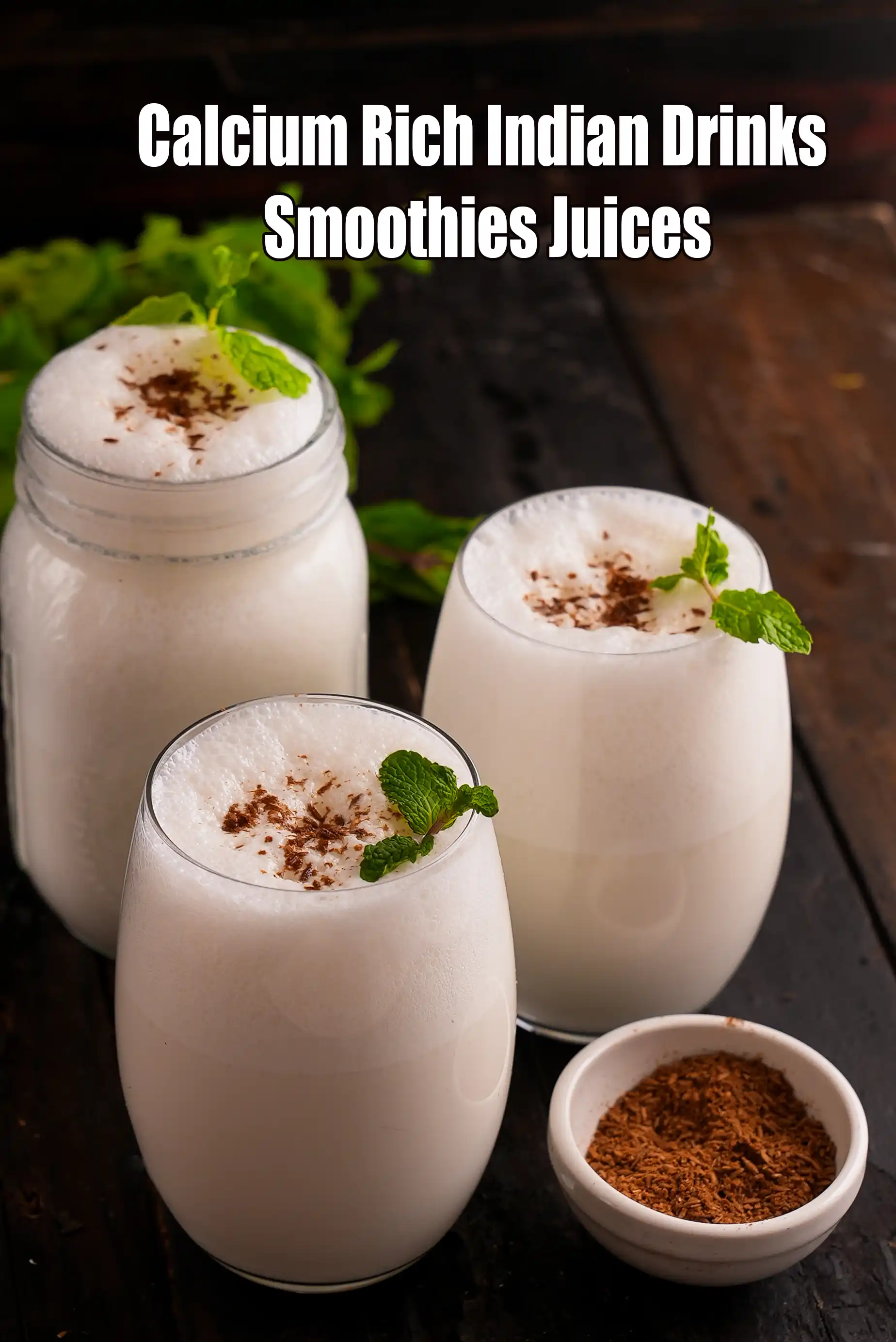 Calcium Rich Indian Drinks Smoothies Juices