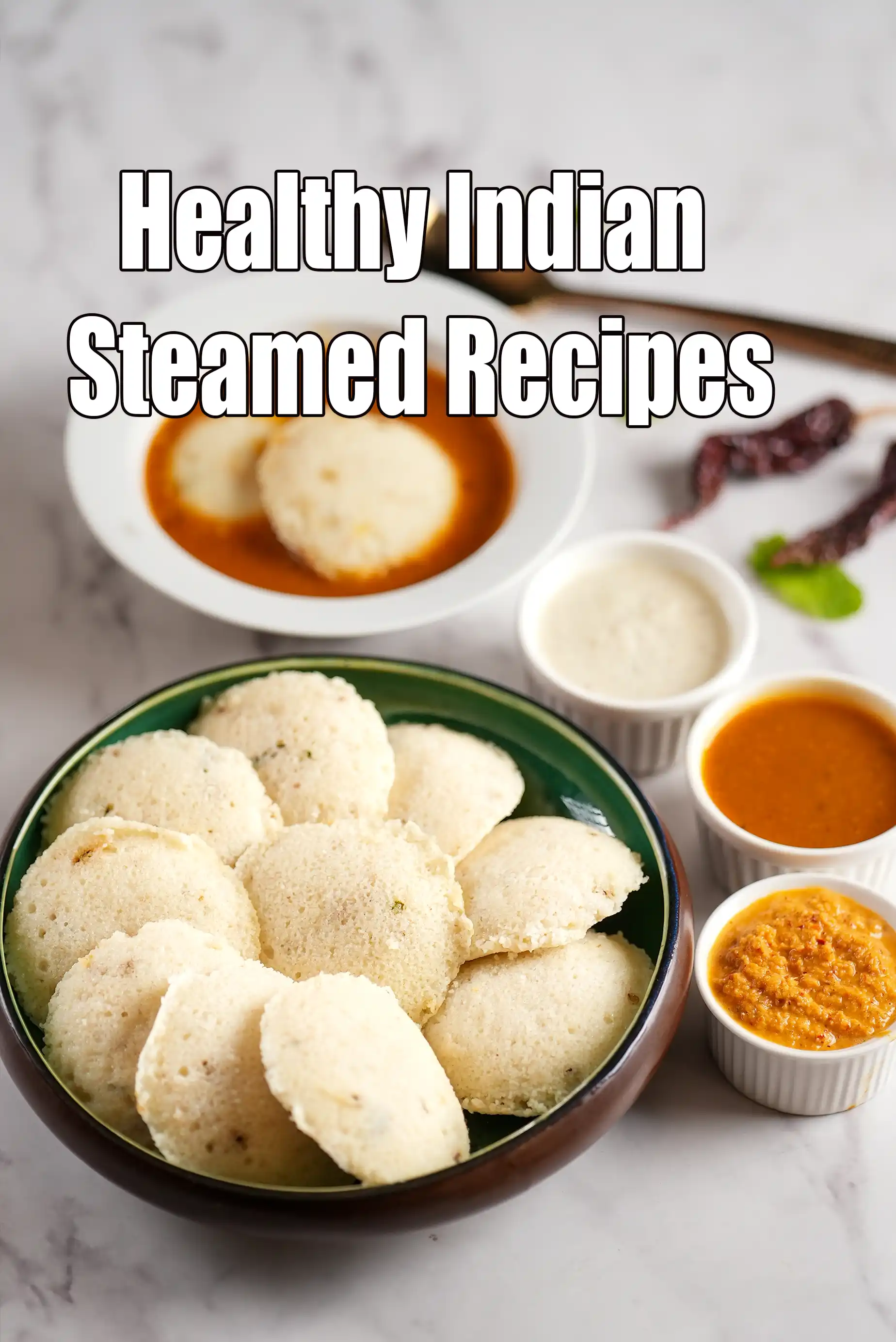 Healthy Indian steamed