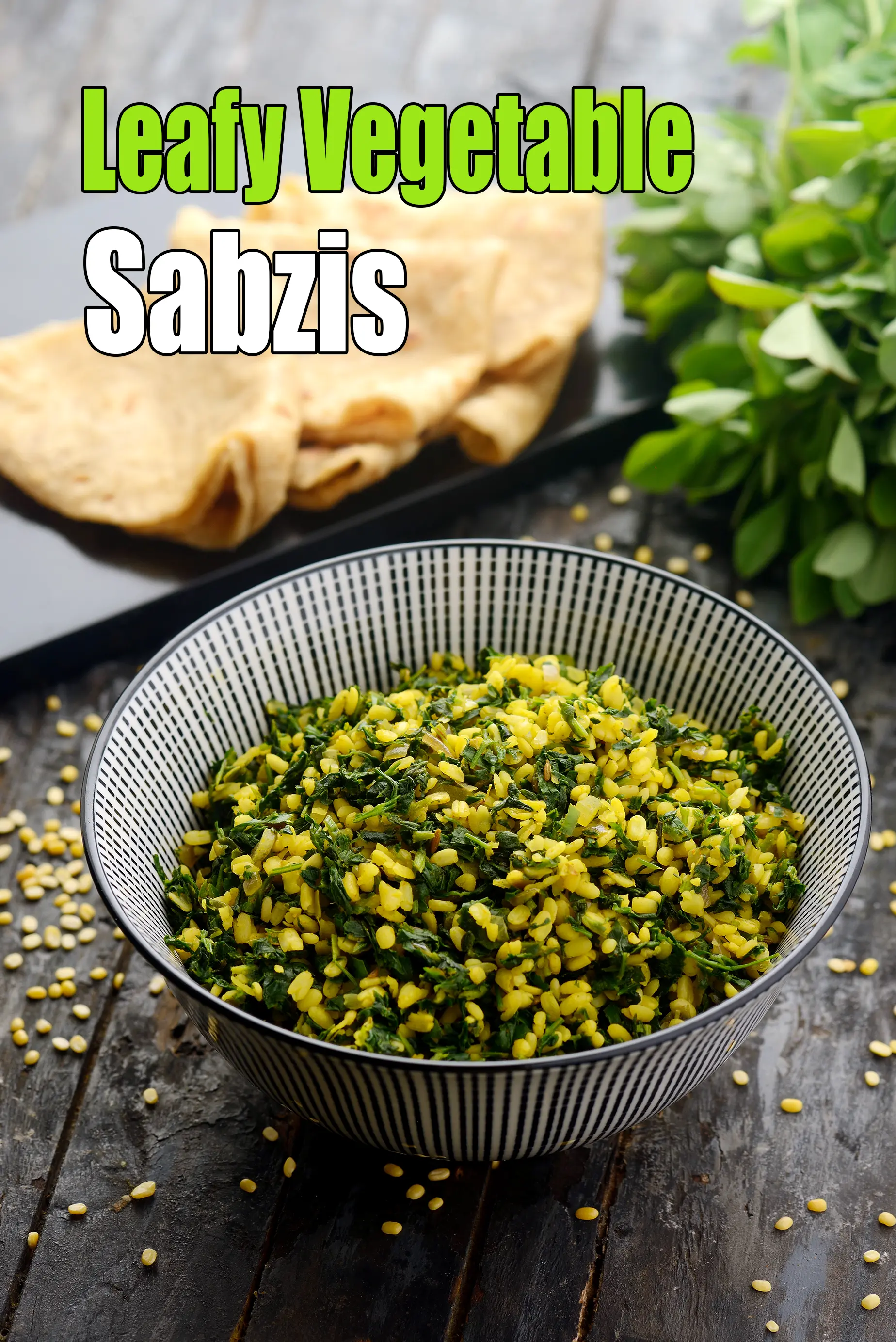 Leafy Vegetable Sabzis