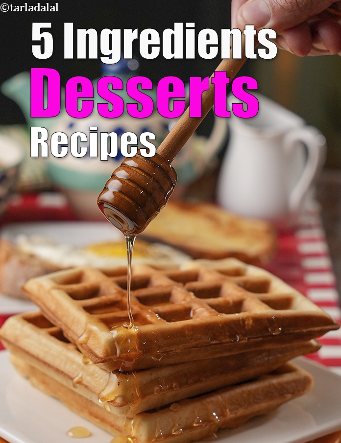 5 Ingredients Desserts