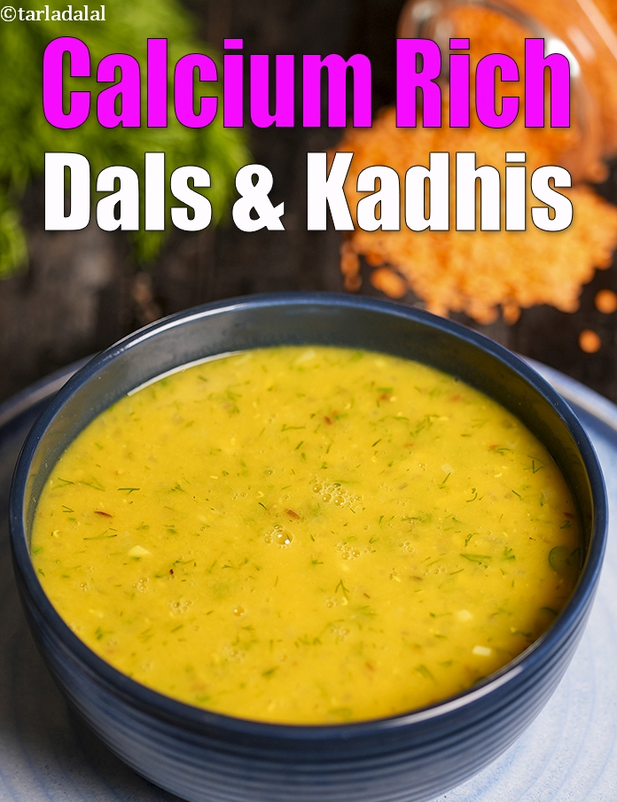 Calcium Dals & Kadhis