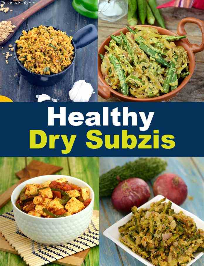 Healthy Dry Sabzis