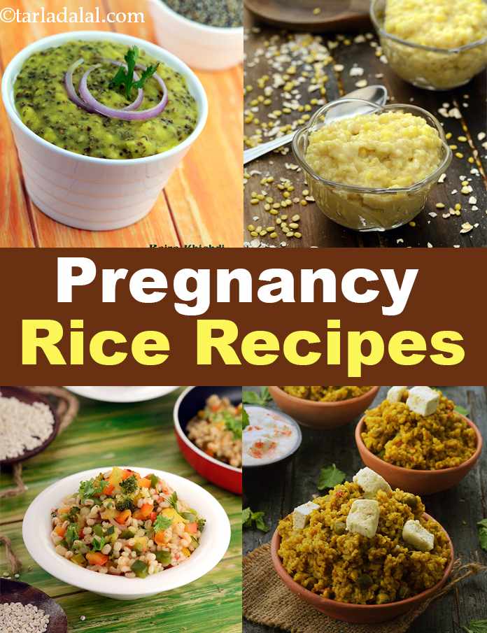Pregnancy Rice, Khichdi & Pulao