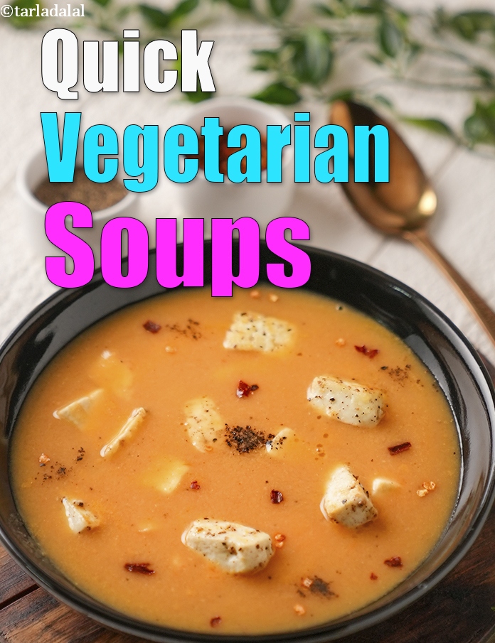 Quick Vegetarian Indian Soups