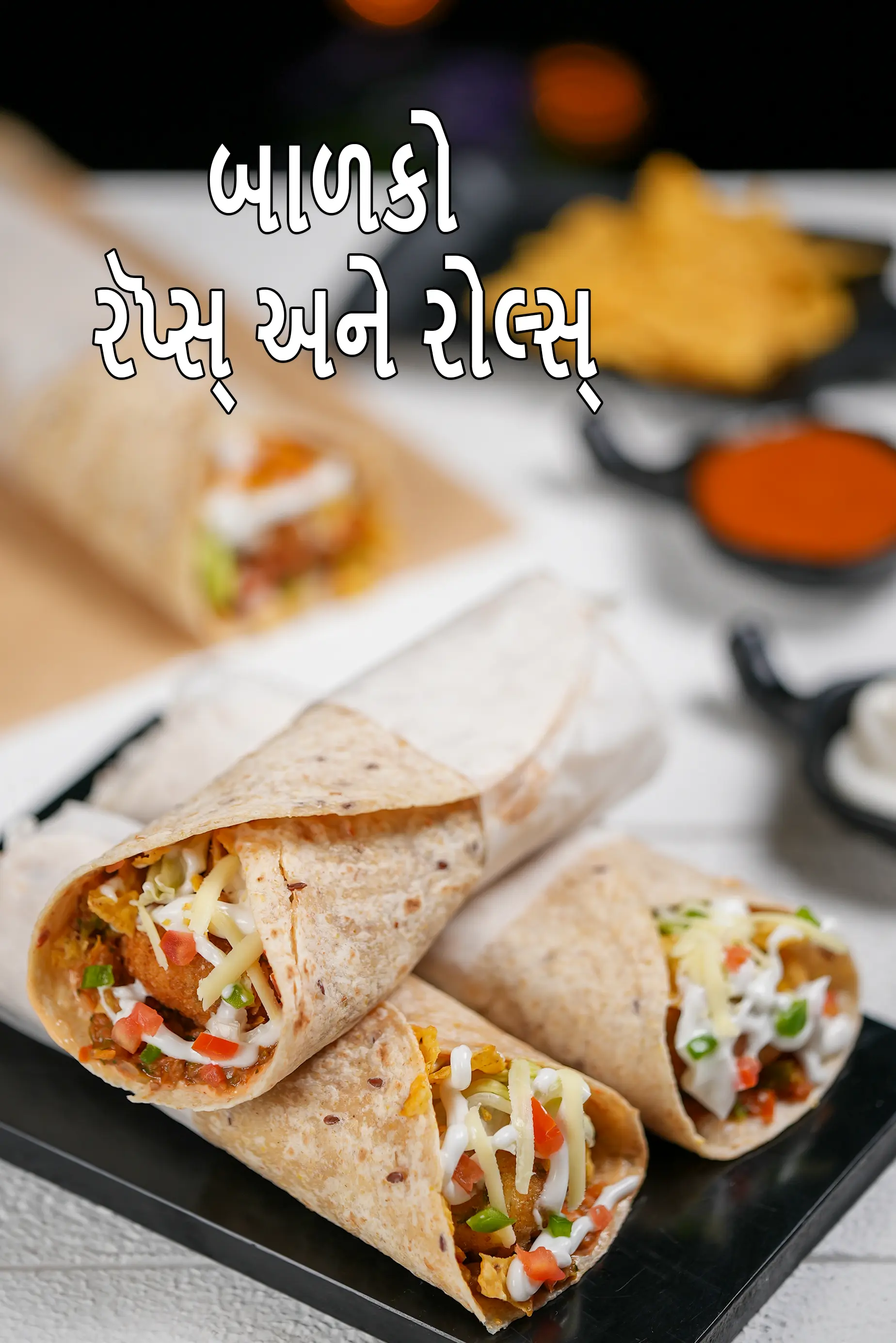 Kids Wraps and  Rolls