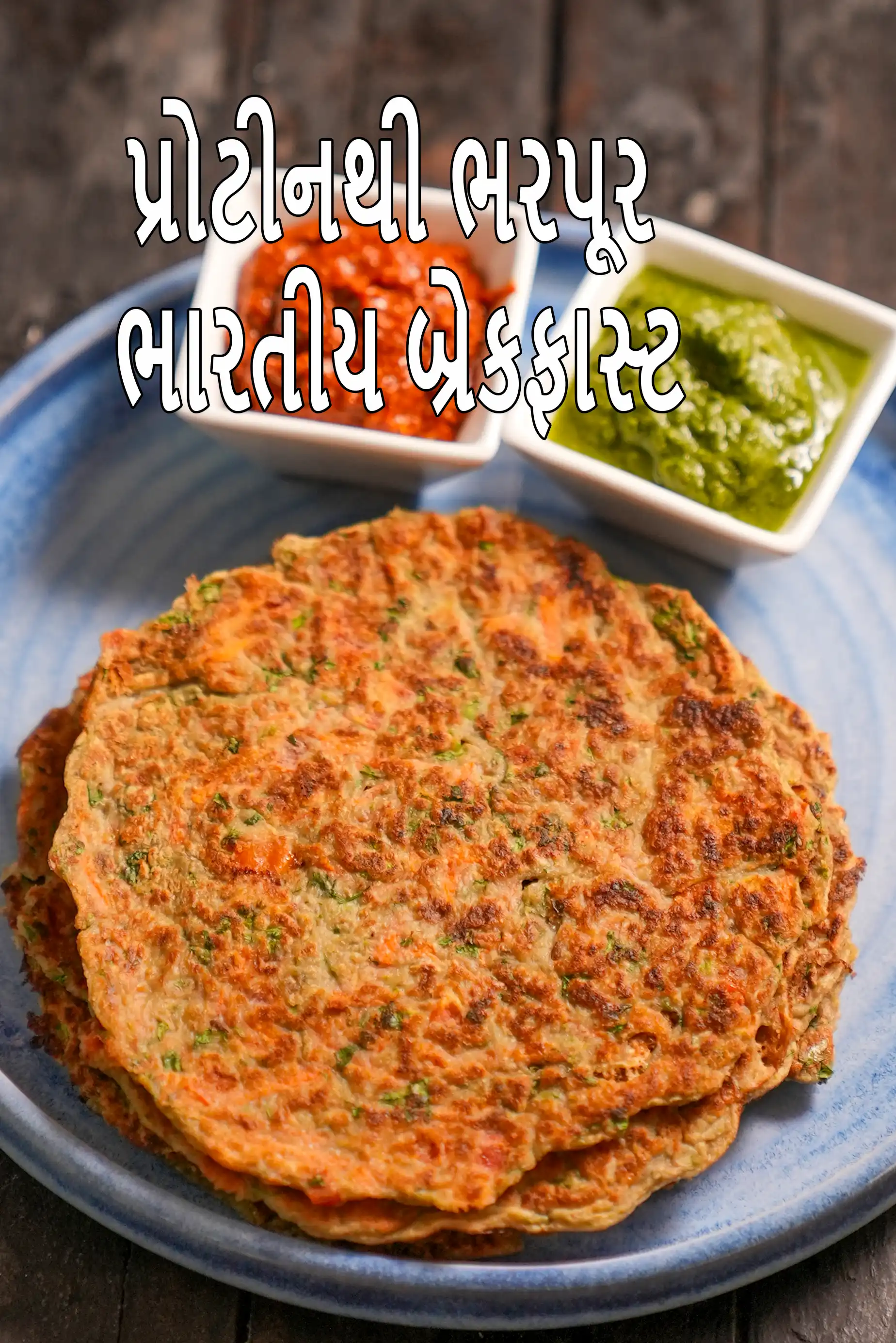 High Protein Indian Breakfast