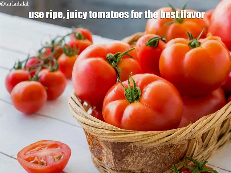Step 28 – <p><span style="background-color:rgb(255,255,255);color:rgb(0,0,0);">શ્રેષ્ઠ સ્વાદ માટે પાકેલા, રસદાર ટામેટાંનો ઉપયોગ કરો.&nbsp;</span></p>