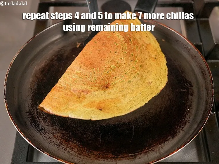 Step 19 – <p>બાકીના ખીરાનો ઉપયોગ કરીને વધુ ૭ ચિલ્લા બનાવવા માટે સ્ટેપ ૪ અને ૫ ને પુનરાવર્તિત …