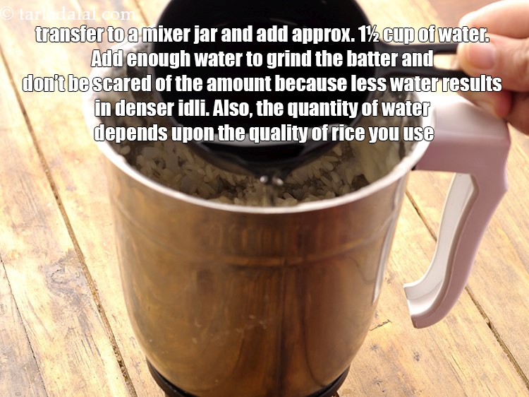 Step 18 – <p>લગભગ દોઢ કપ પાણી ઉમેરો. ખીરું પીસી જાય તેટલું પાણી ઉમેરો અને તેની માત્રાથી ડરશો …